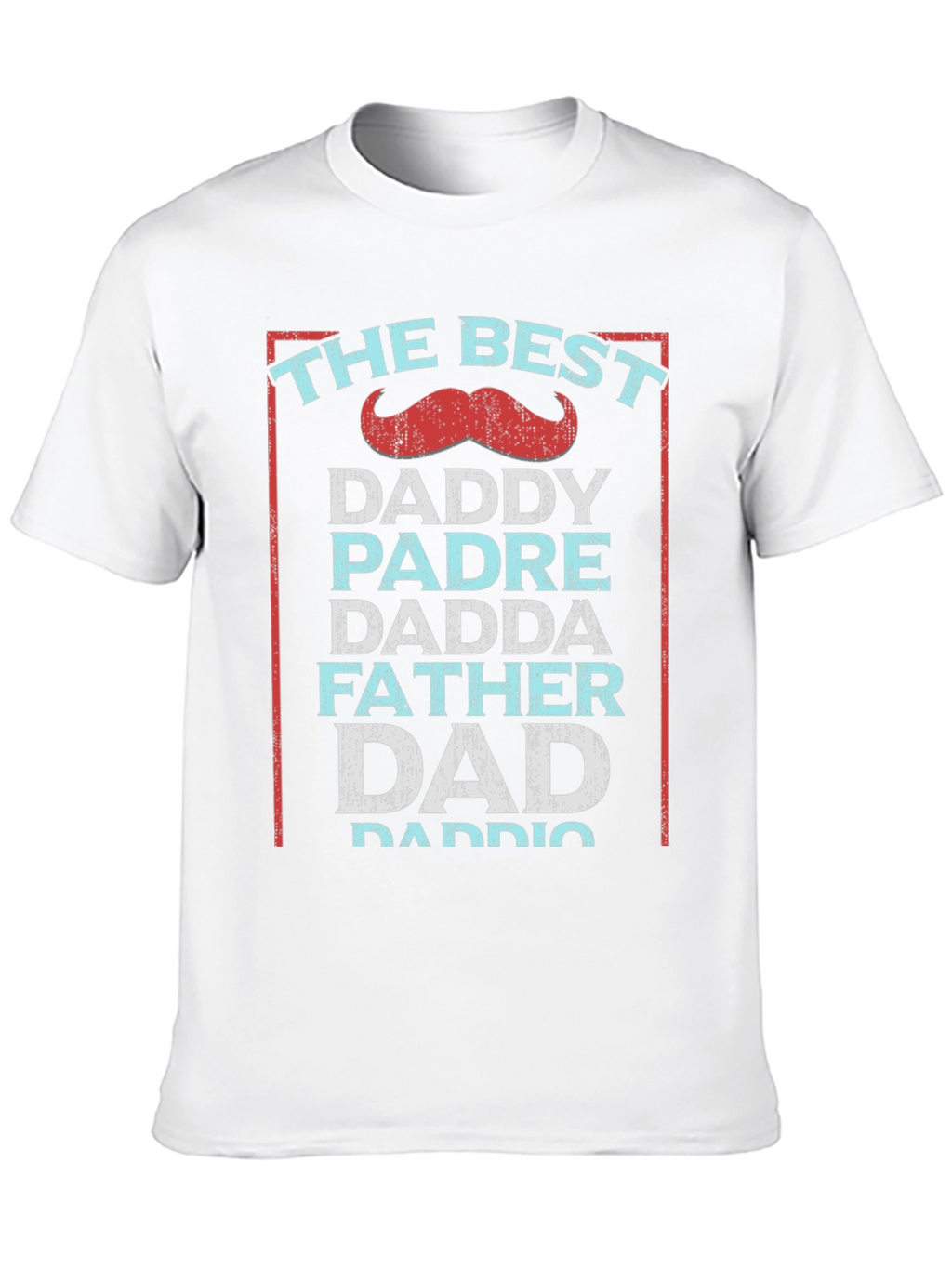 Best Dad Ever T-Shirt - Fathers Day Gift