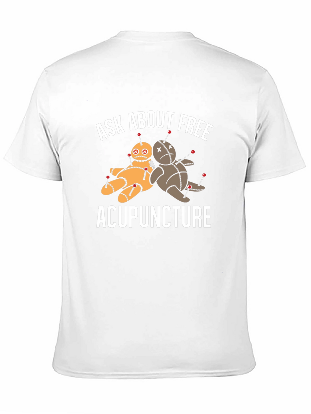 Funny Acupuncture T-Shirt
