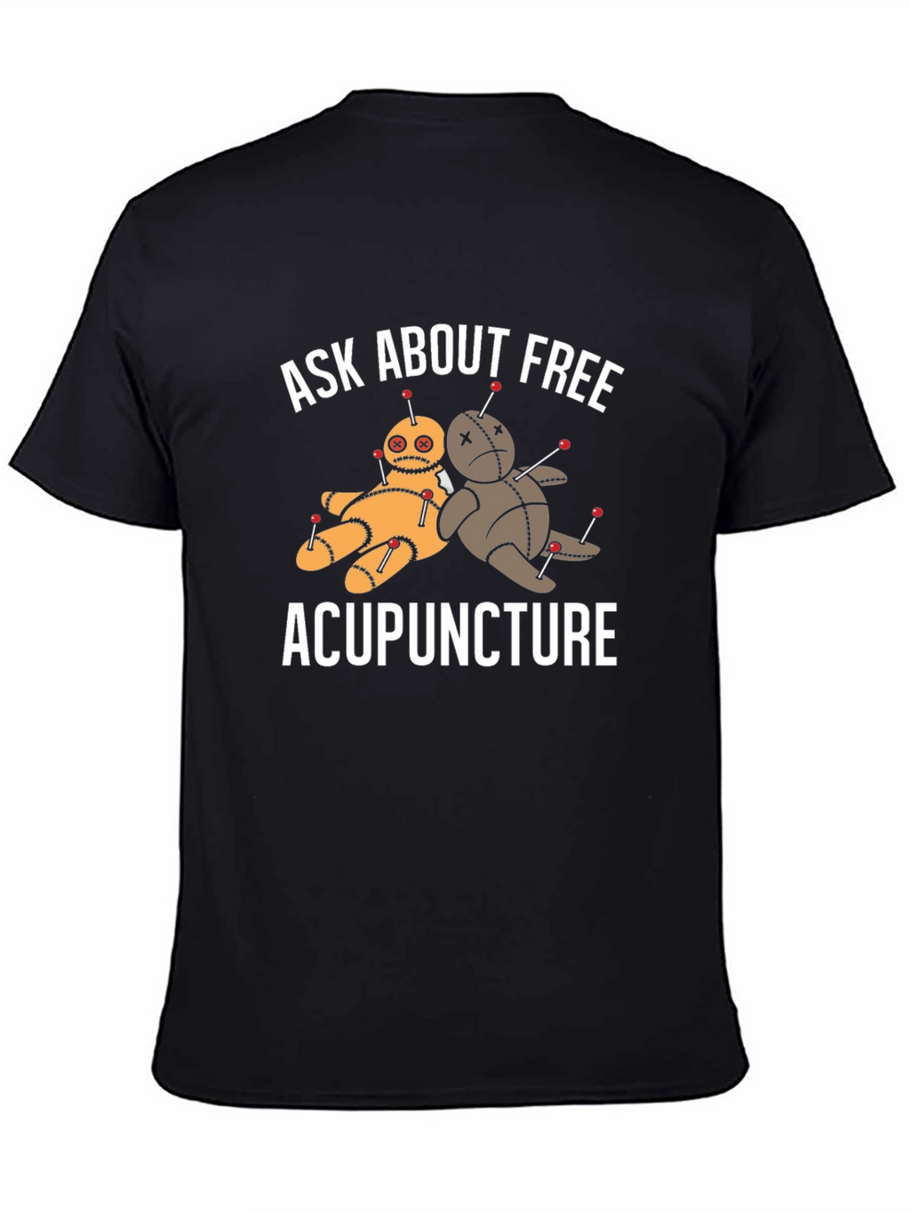 Funny Acupuncture T-Shirt