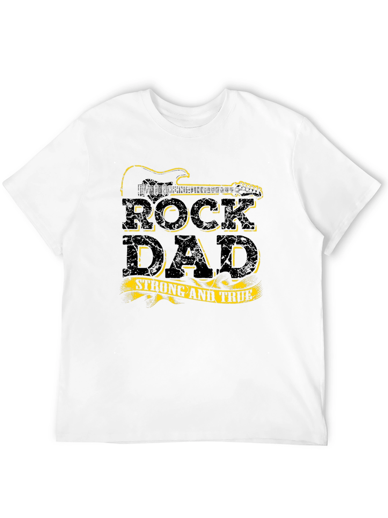 Rock Dad Strong & True Black T-Shirt