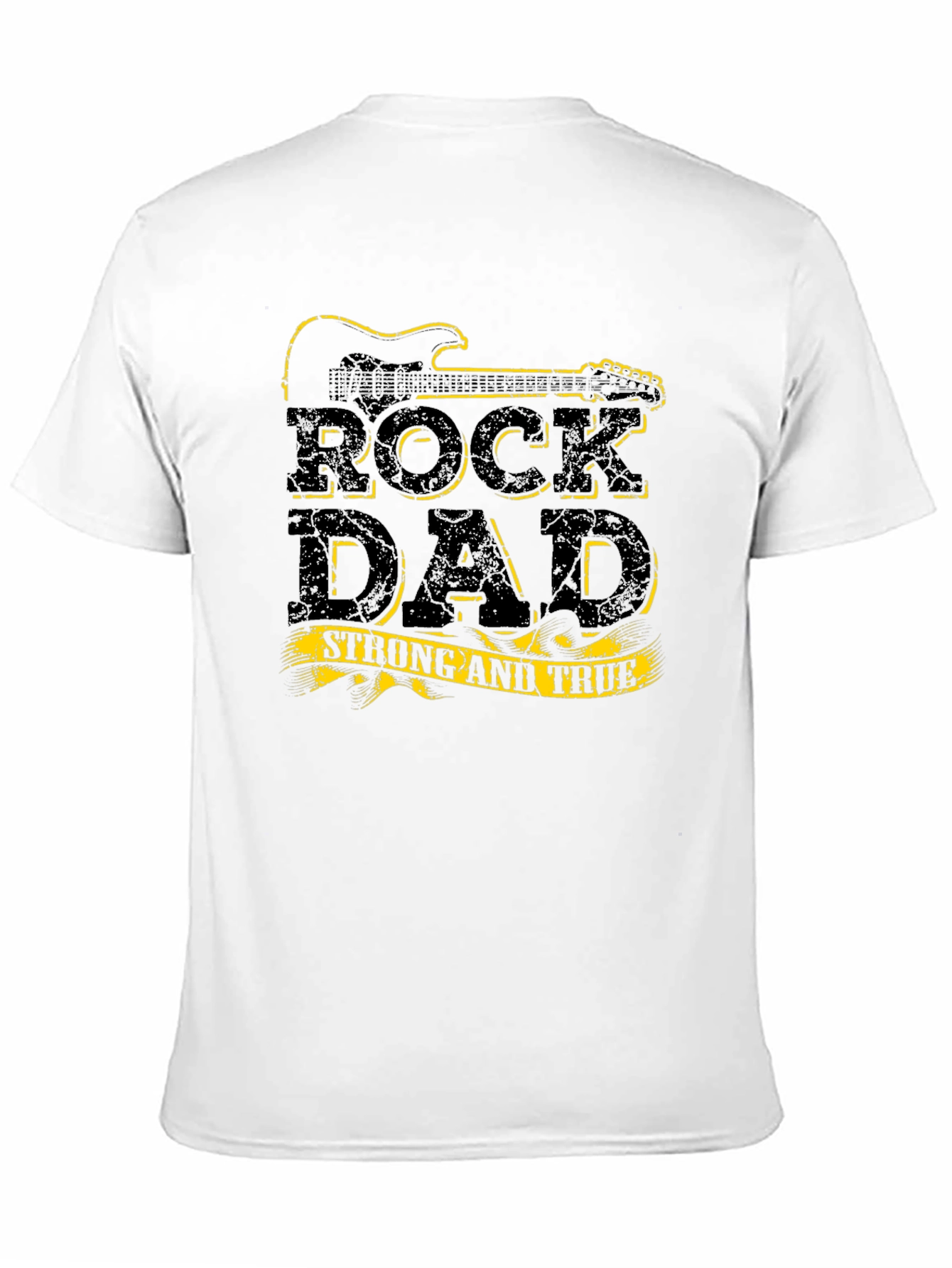 Rock Dad Strong & True Black T-Shirt