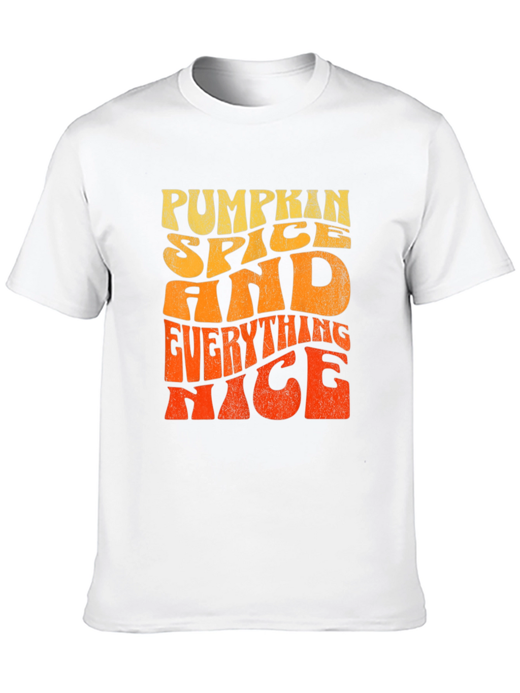 Pumpkin Spice and Everything Nice T-Shirt