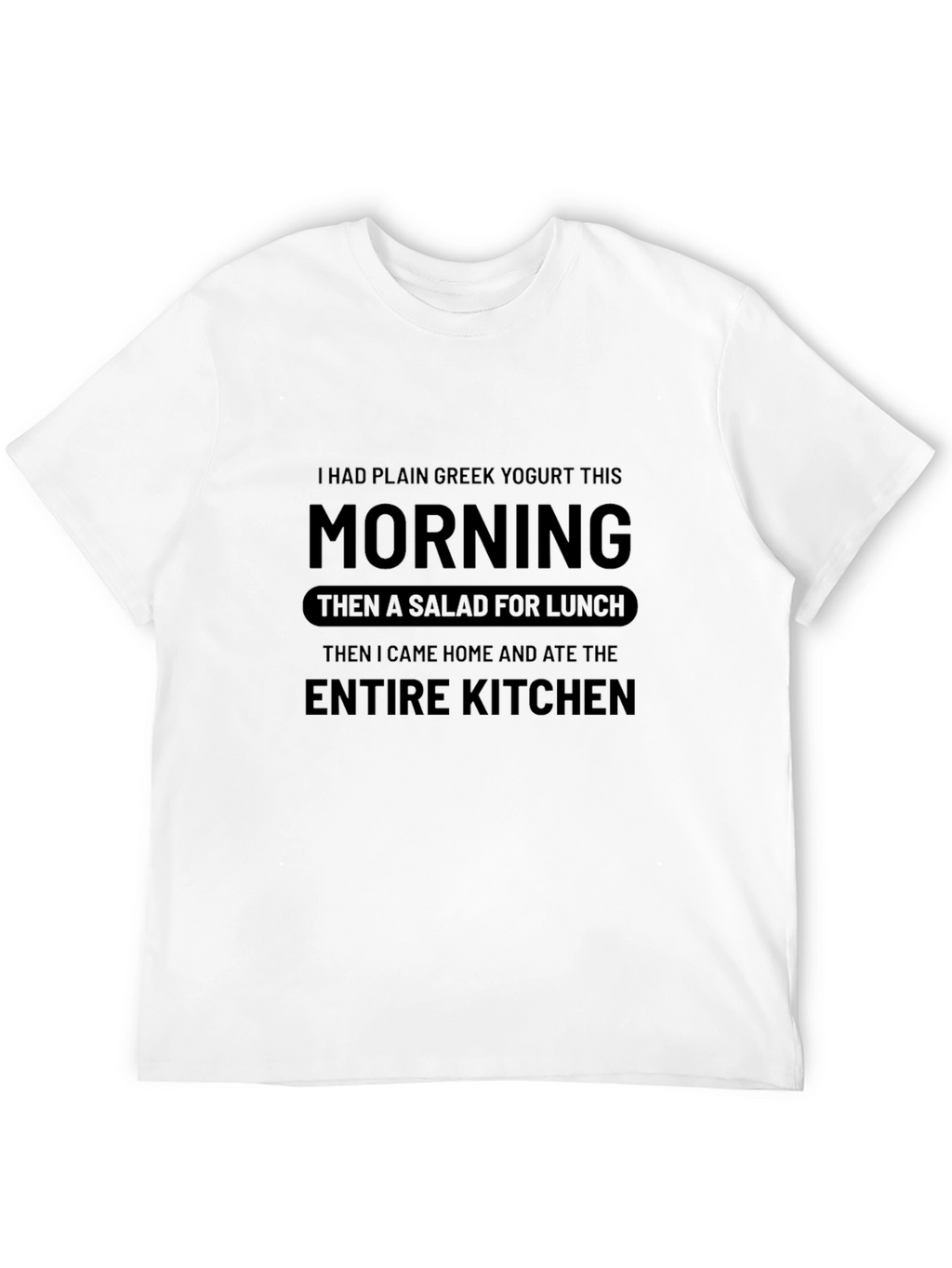 Funny Entire Kitchen Graphic Tee