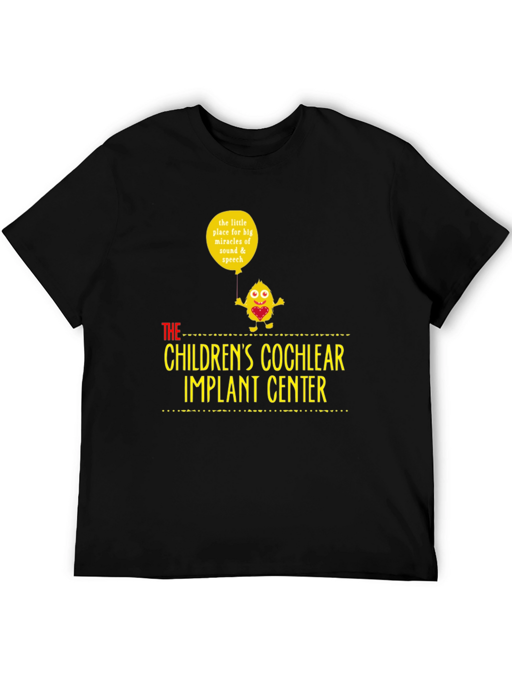 Childrens Cochlear Implant Center T-Shirt