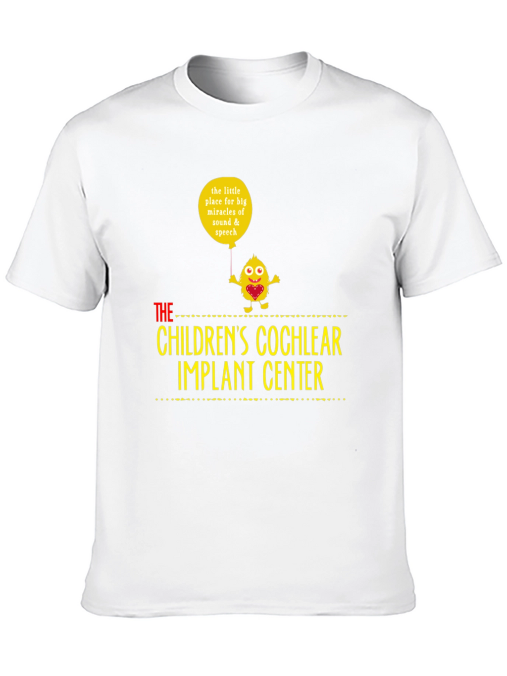 Childrens Cochlear Implant Center T-Shirt