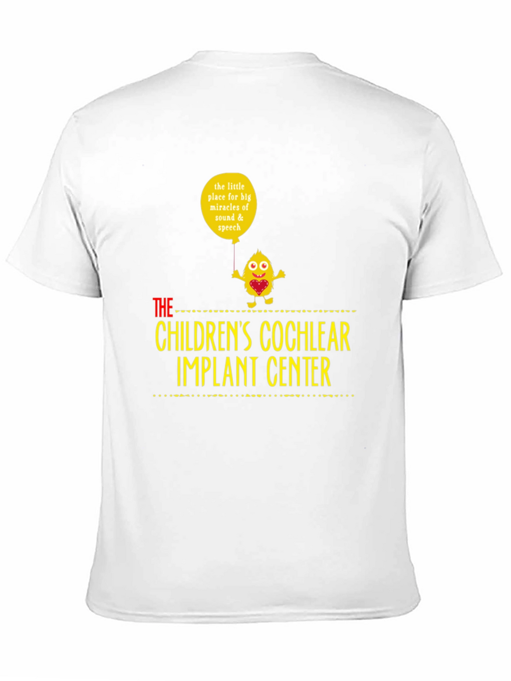 Childrens Cochlear Implant Center T-Shirt