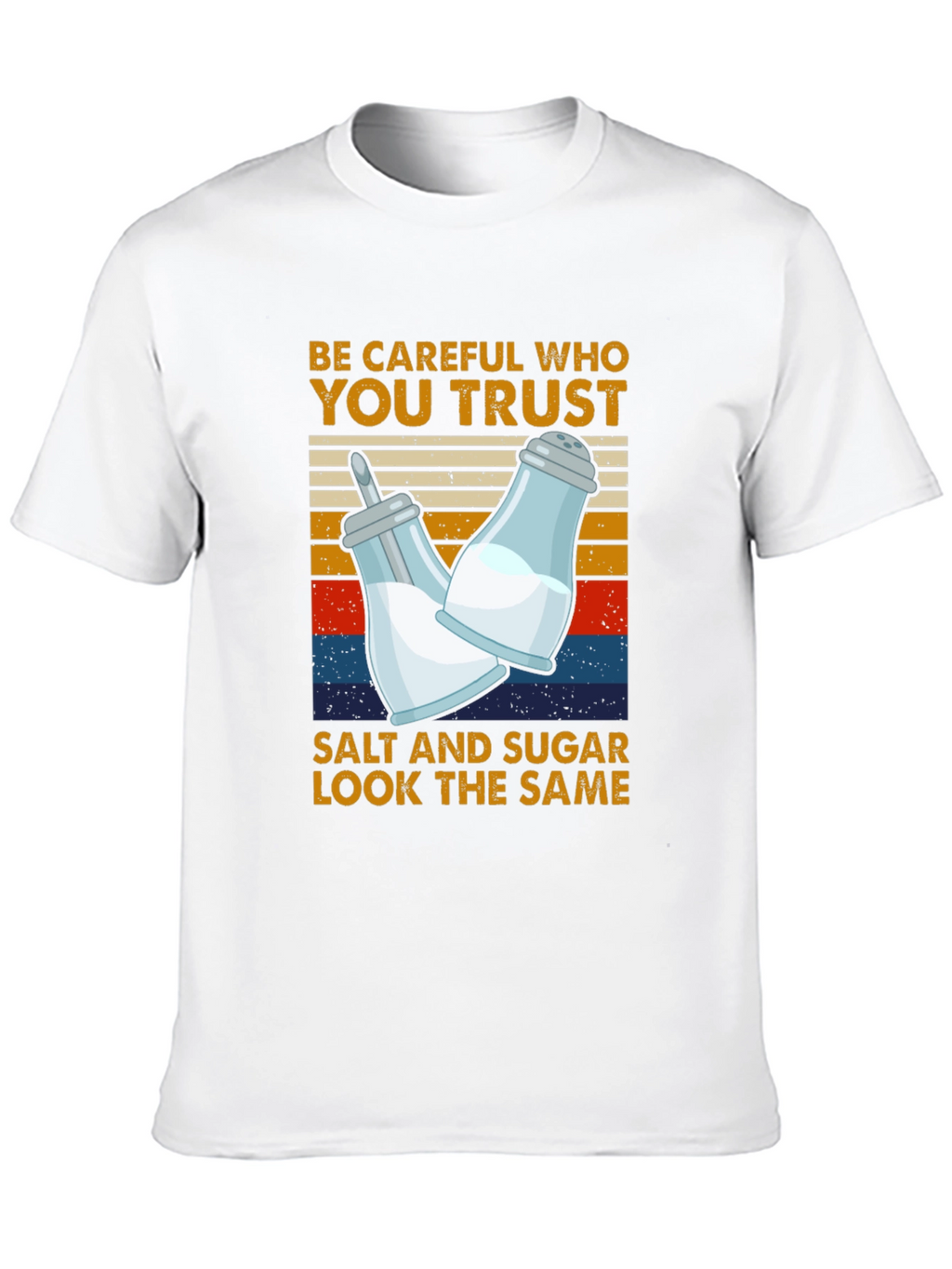 Salt & Sugar T-Shirt: Trust No One