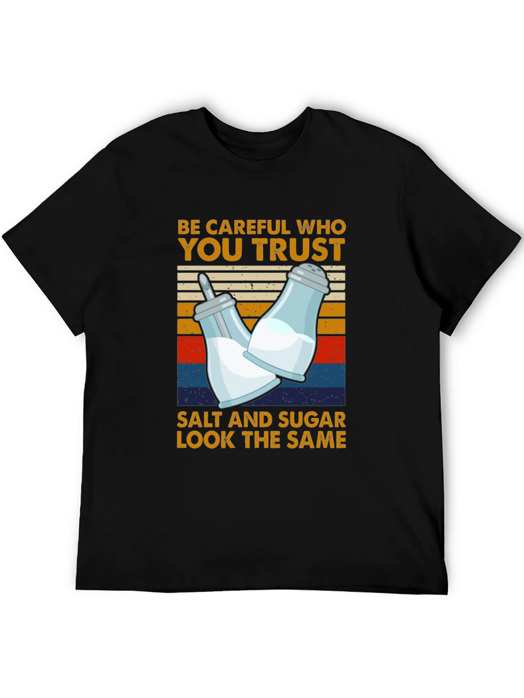 Salt & Sugar T-Shirt: Trust No One