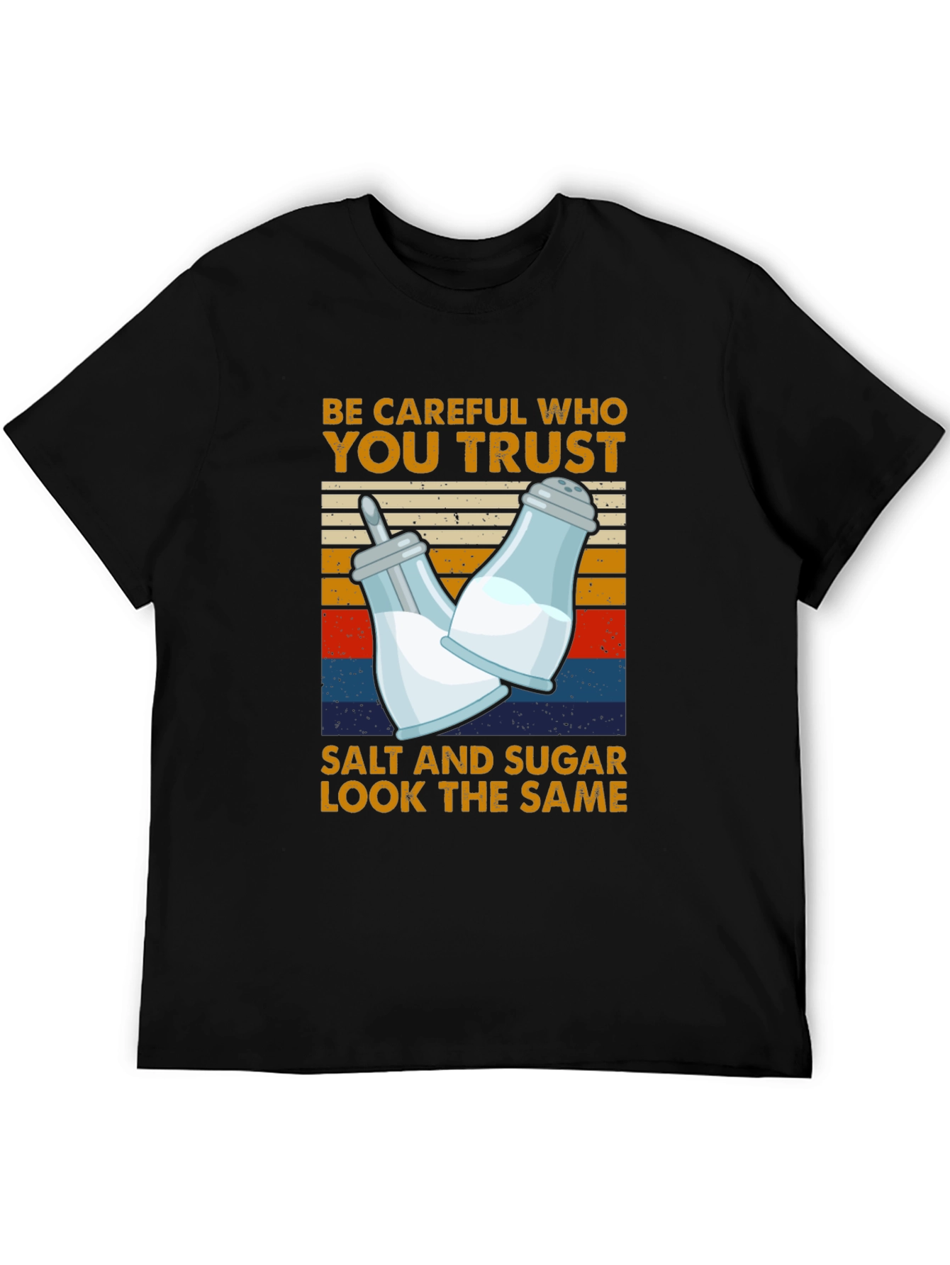 Salt & Sugar T-Shirt: Trust No One