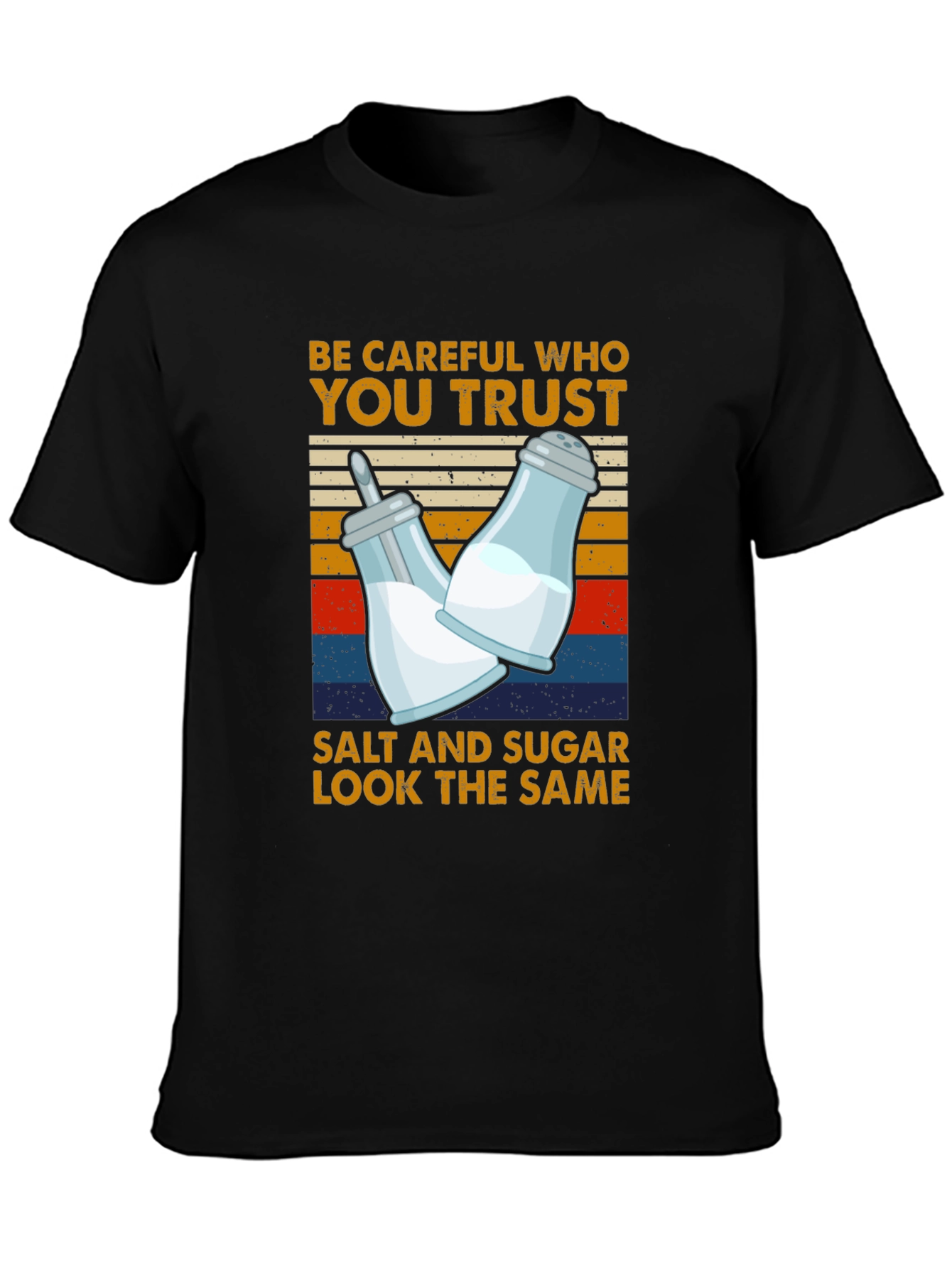 Salt & Sugar T-Shirt: Trust No One