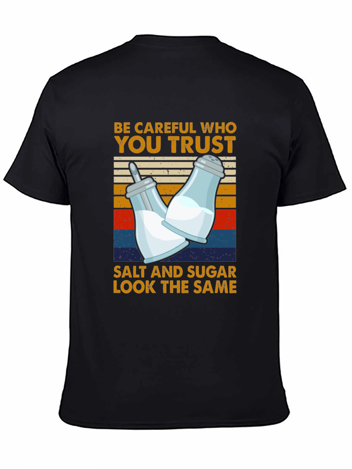 Salt & Sugar T-Shirt: Trust No One