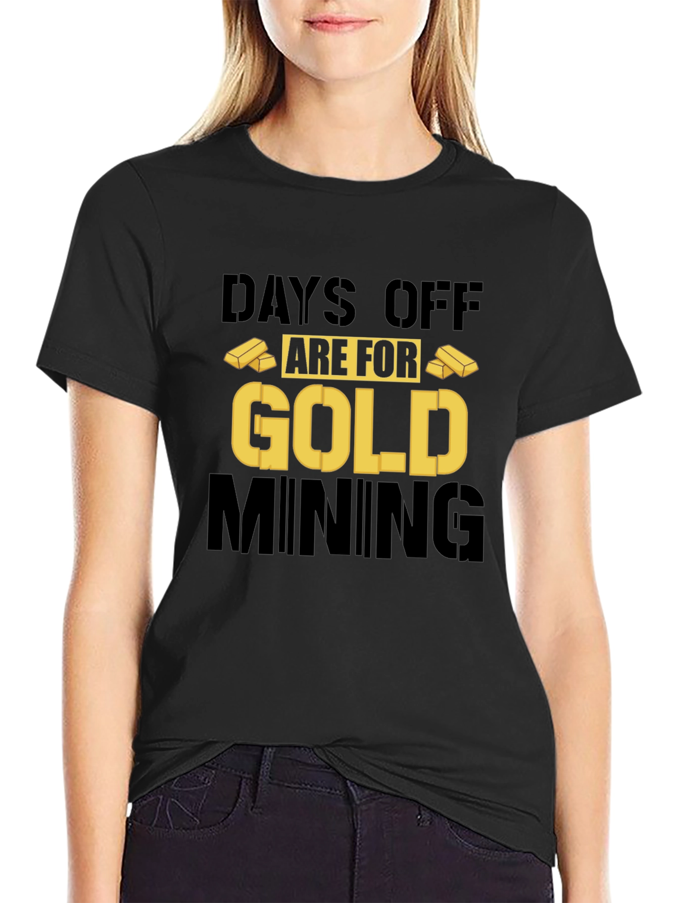 Gold Mining T-Shirt: Days Off Are For Gold Mining