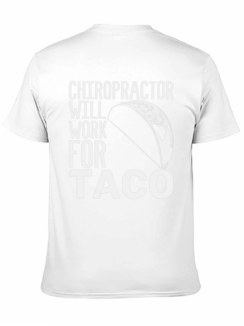 Chiropractor Taco Funny T-Shirt