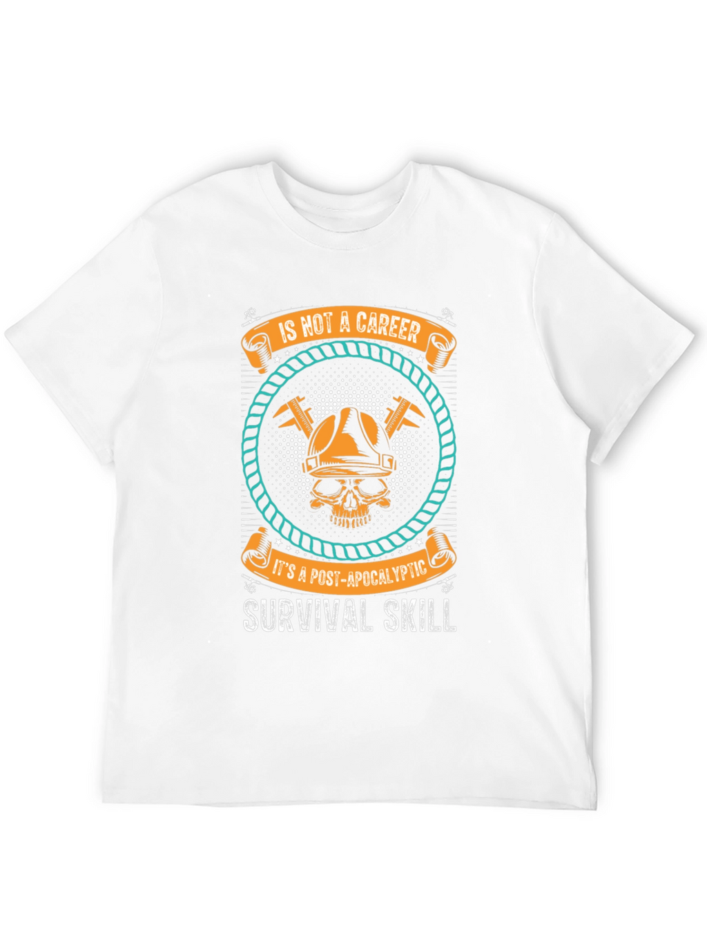 Post-Apocalyptic Survival Skill T-Shirt