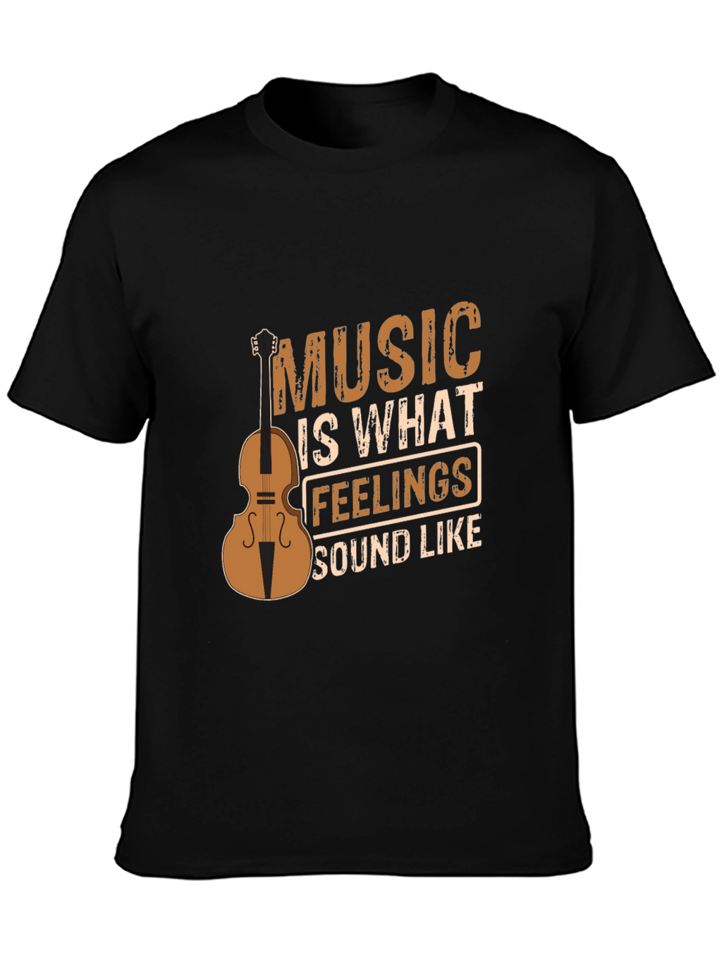 Music is What Feelings Sound Like Graphic Tee