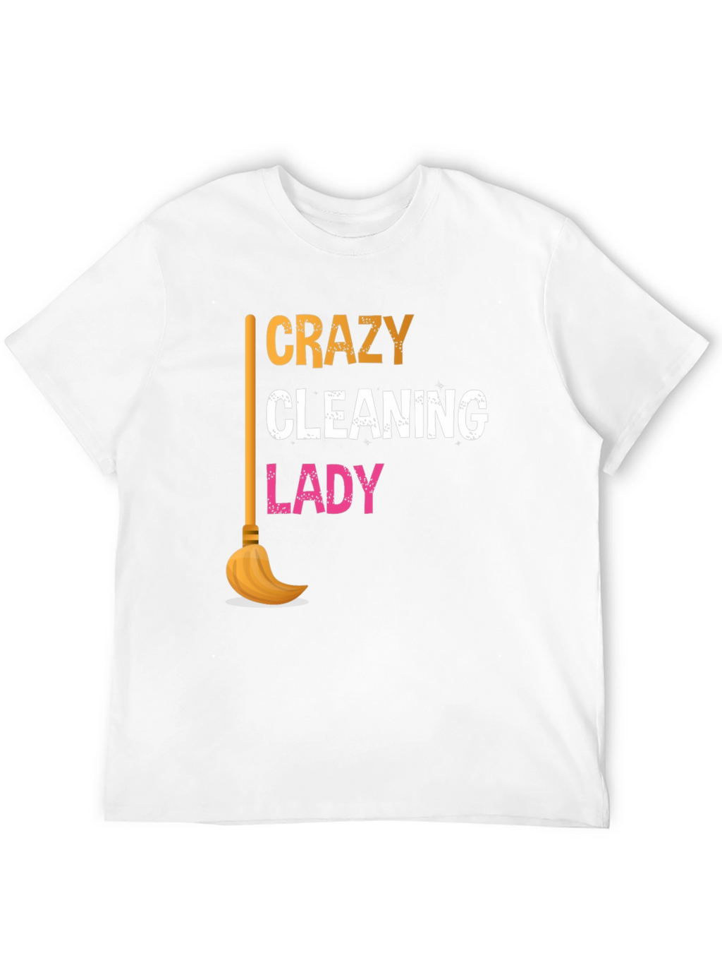 Crazy Cleaning Lady Graphic T-Shirt - Black