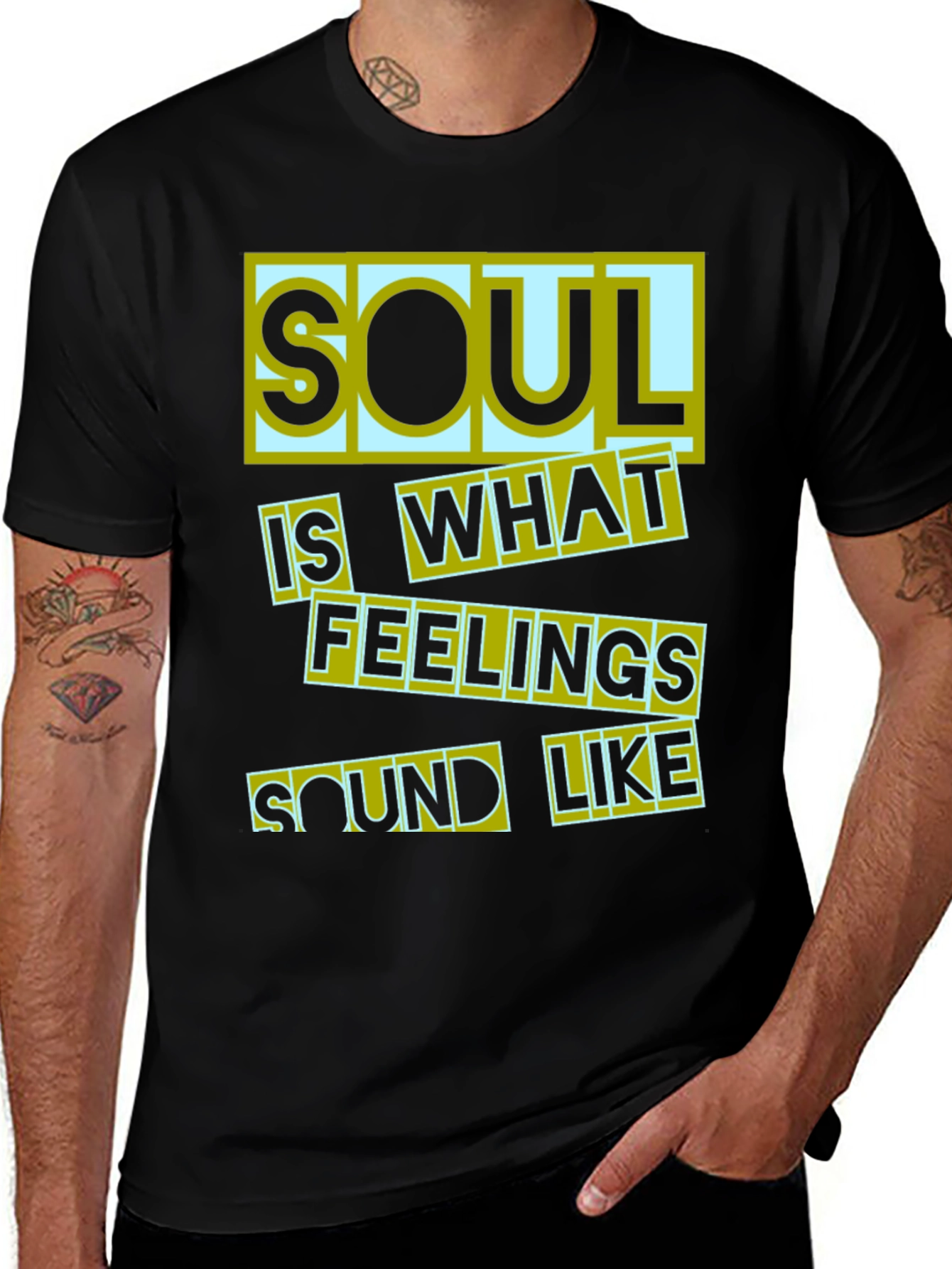 Soul Is What Feelings Sound Like Black T-Shirt
