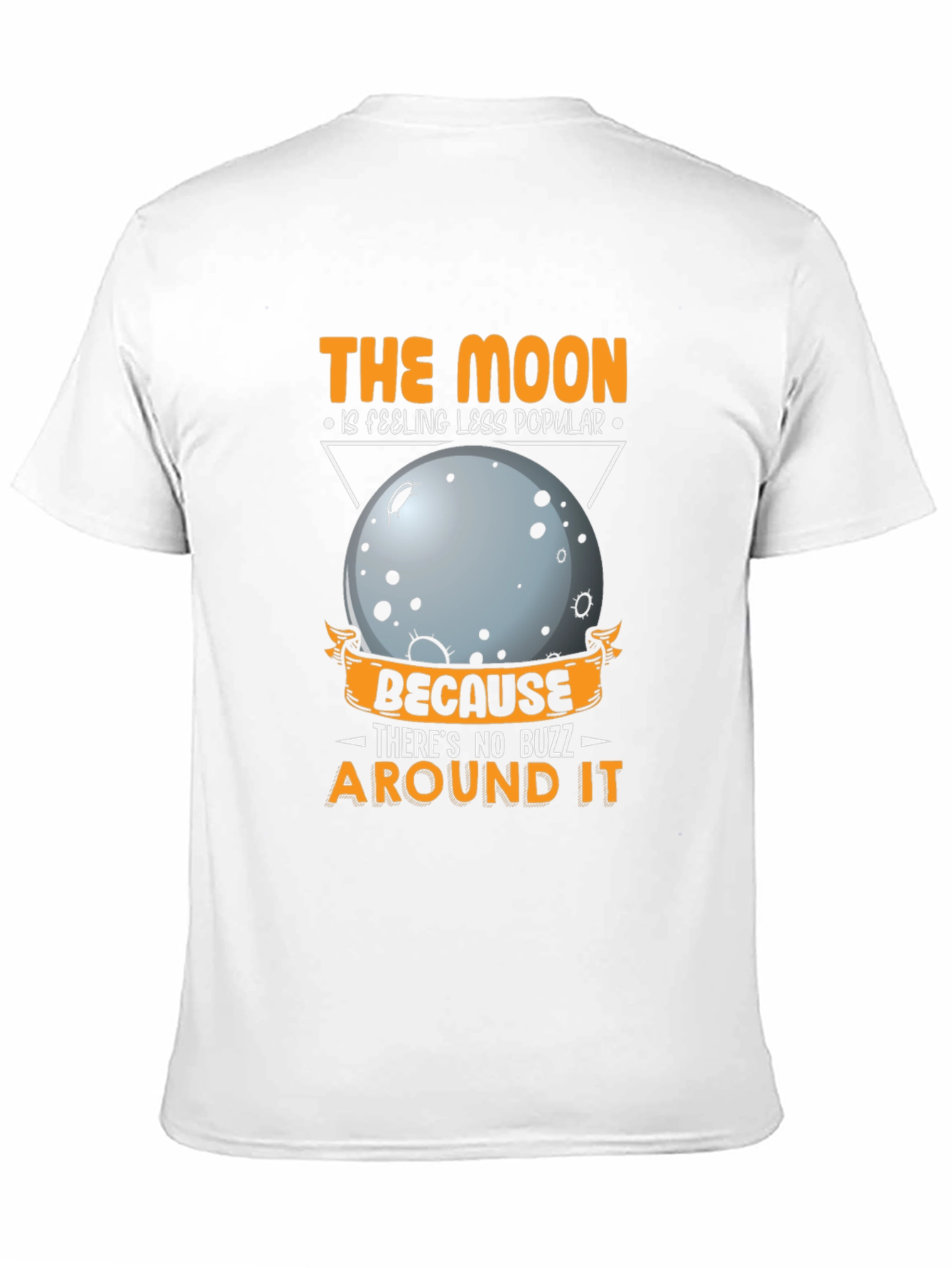 The Moon Feeling Less Popular Graphic T-Shirt
