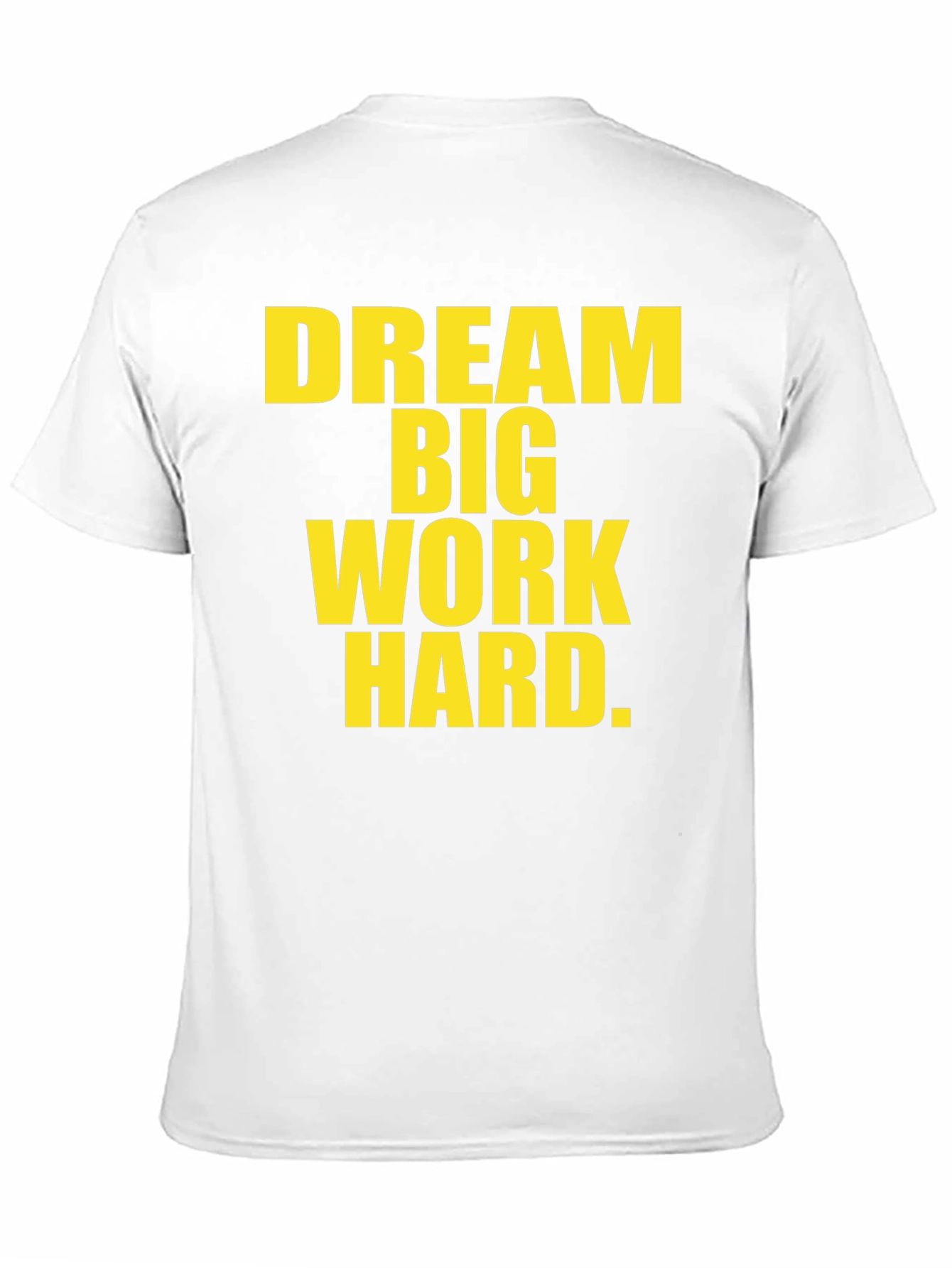 Dream Big T-Shirt - Motivational Graphic Tee
