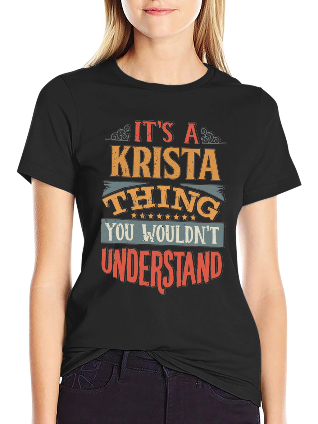 Its A Krista Thing T-Shirt