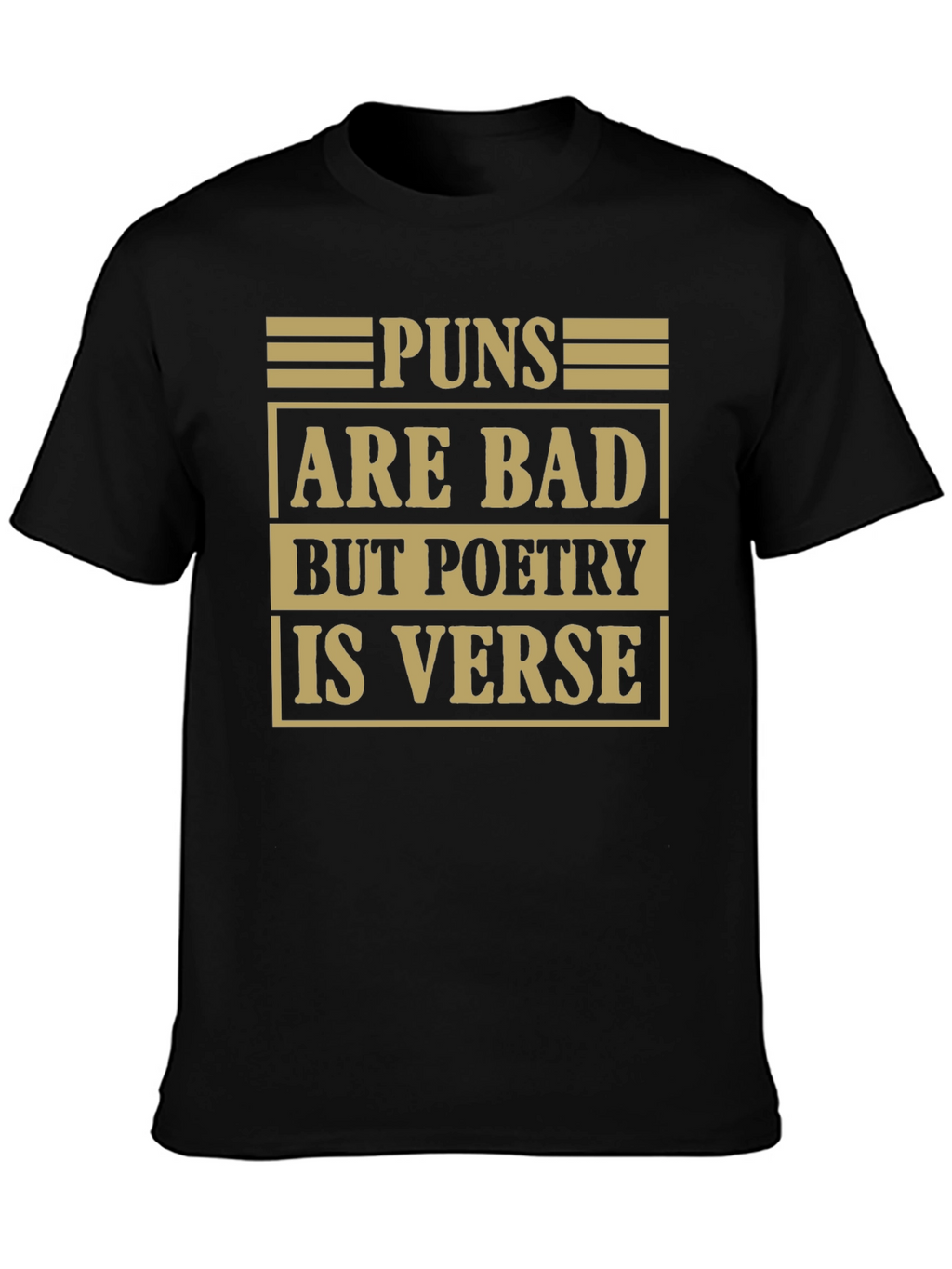 Pun Poetry Graphic Tee - Humorous Literary Shirt