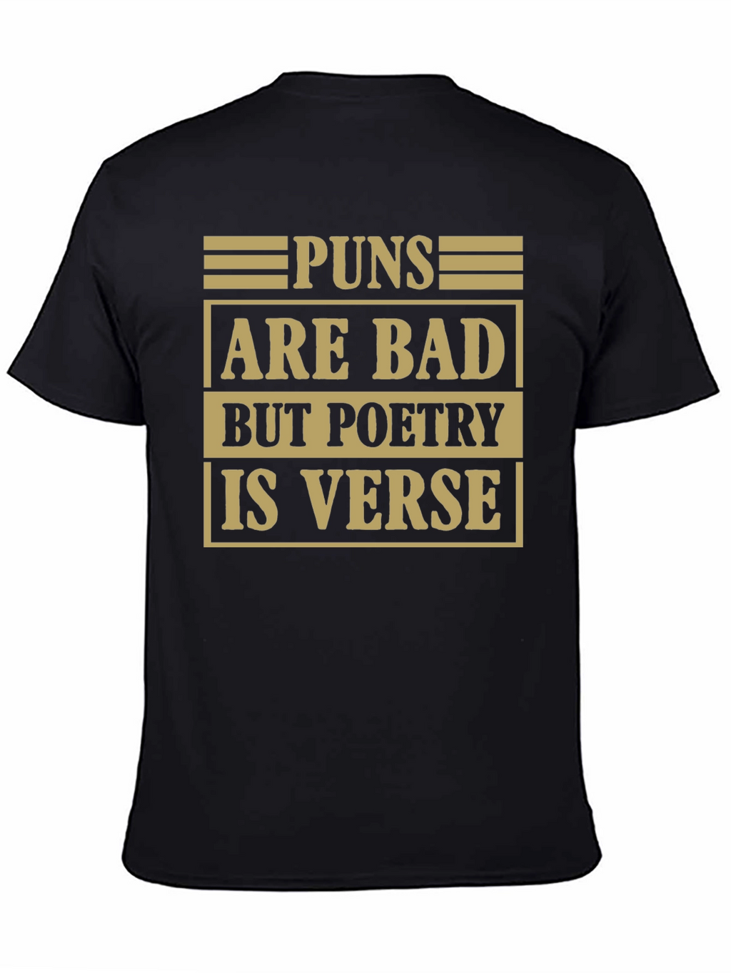 Pun Poetry Graphic Tee - Humorous Literary Shirt