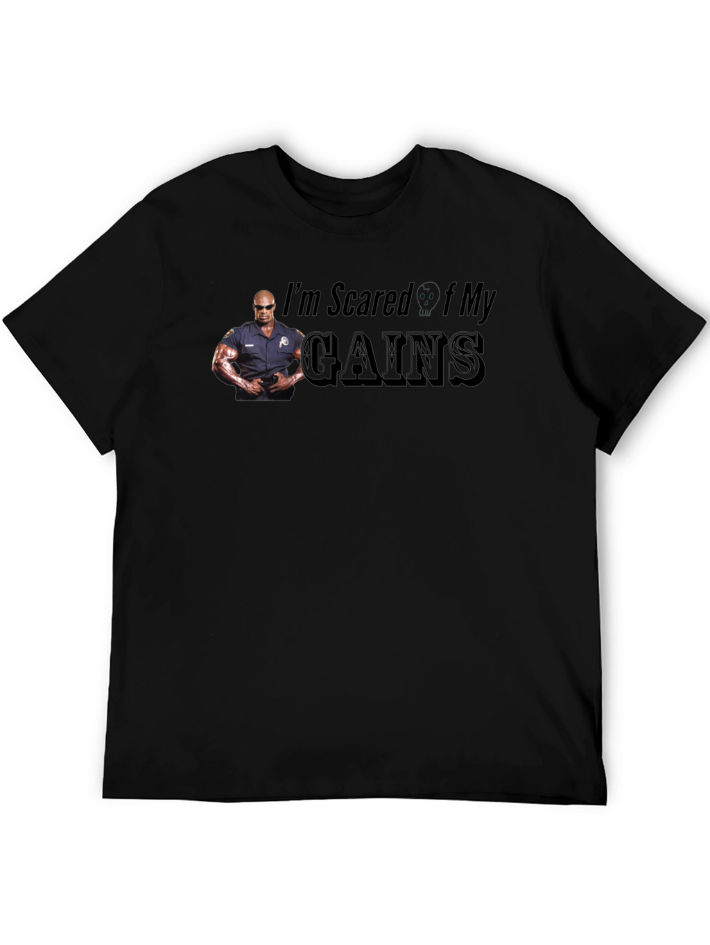 Im Scared Of My Gains Funny Graphic T-Shirt