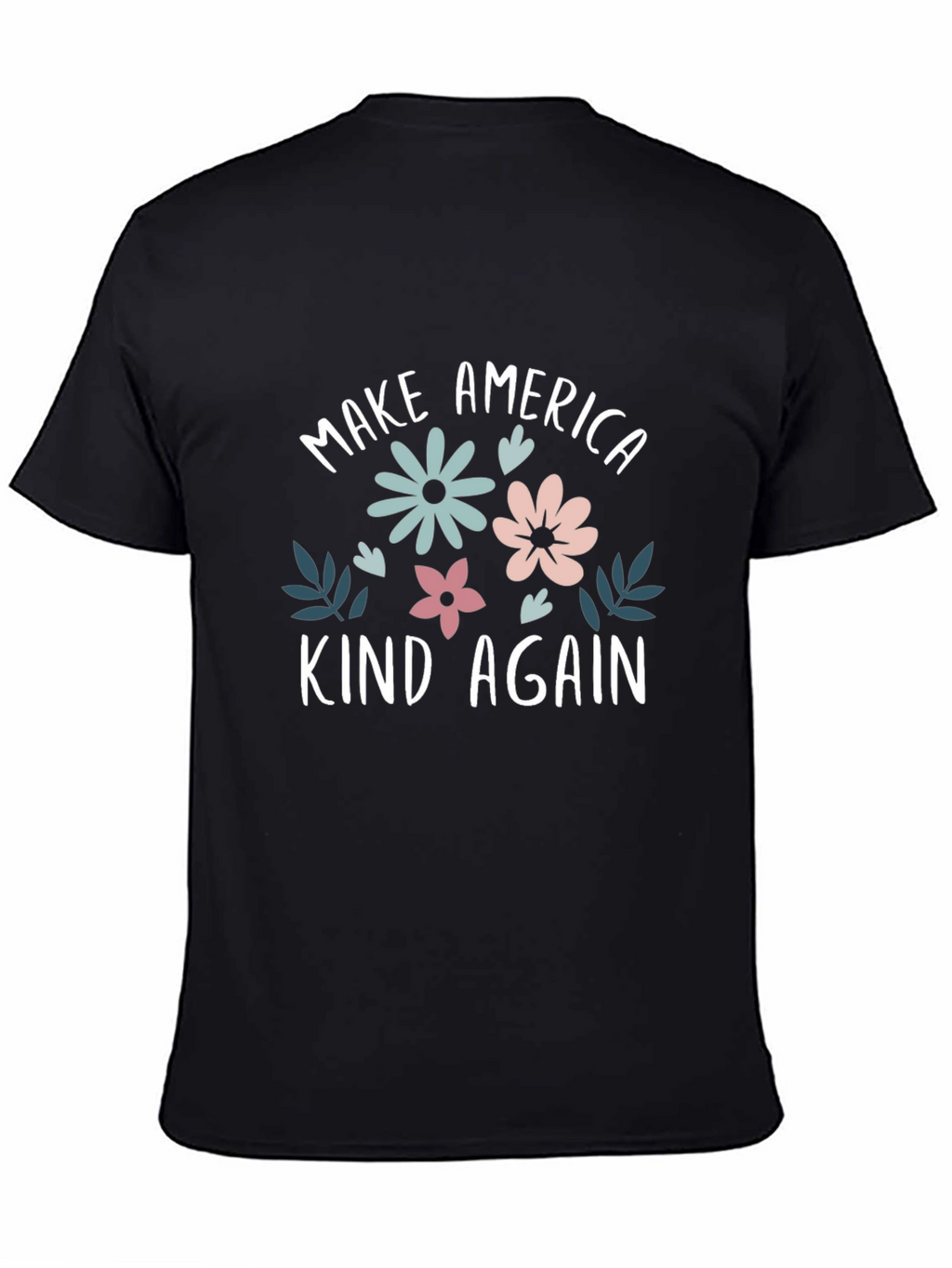 Make America Kind Again Graphic T-Shirt