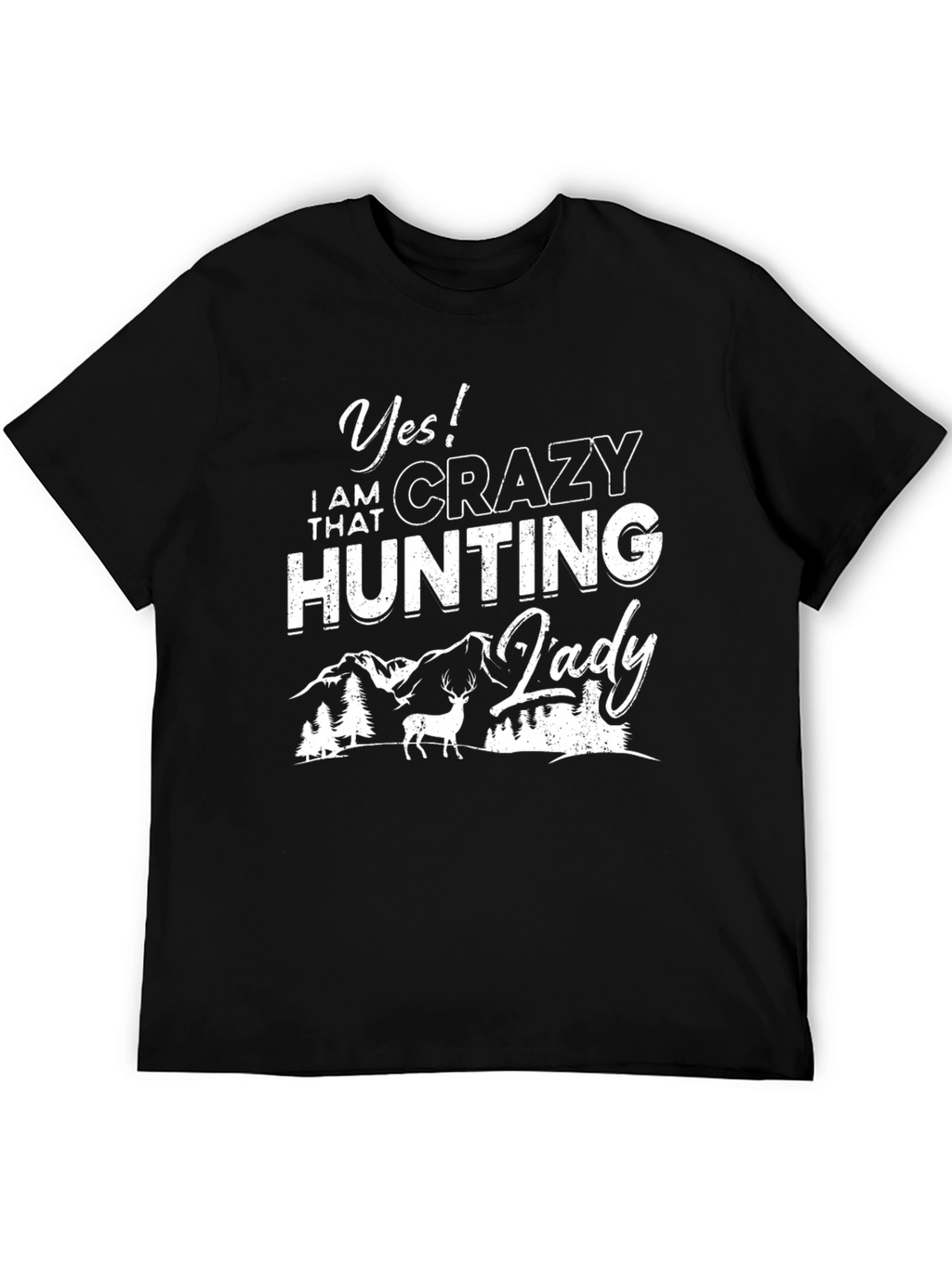 Crazy Hunting Lady Graphic Tee