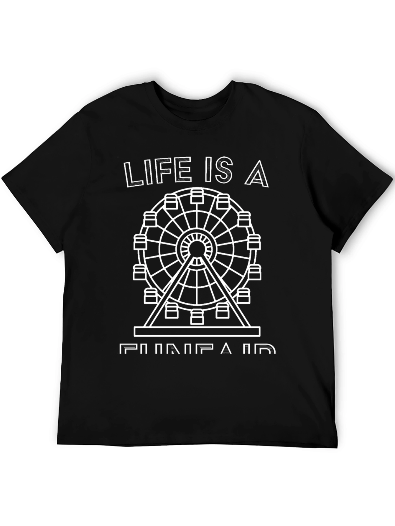 Life is a Funfair Black Graphic Tee
