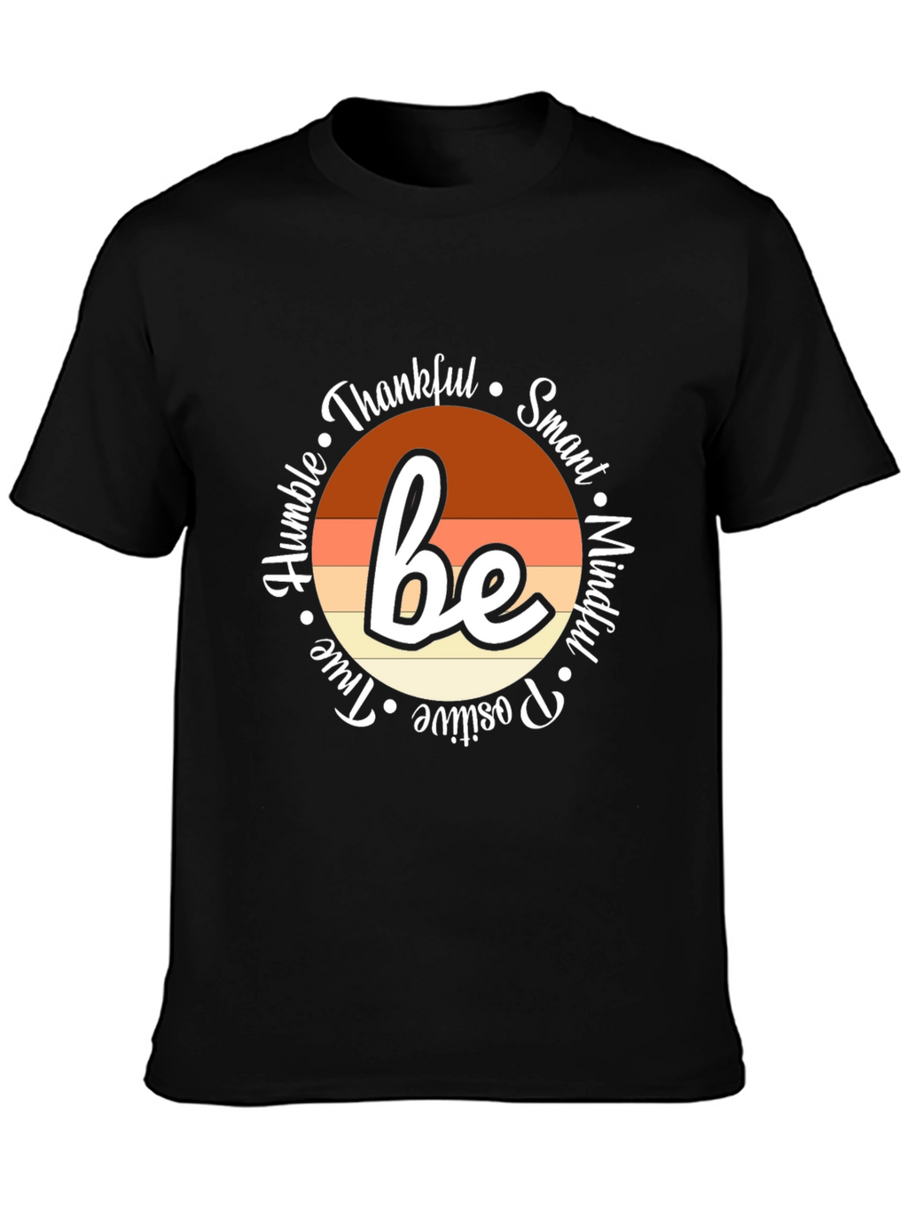 Be Thankful Inspirational Graphic Tee