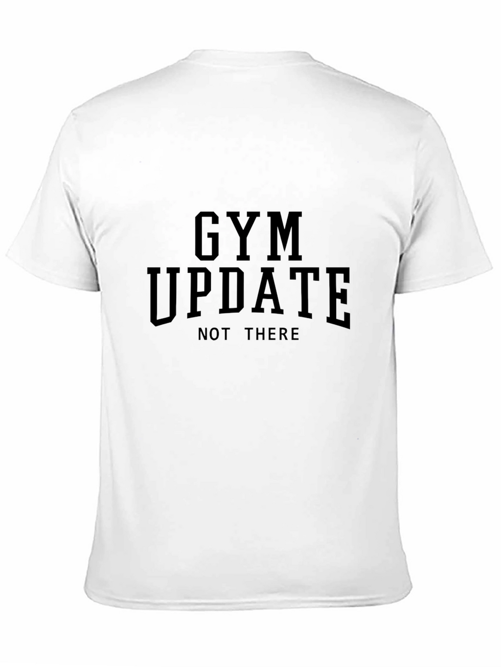 Gym Update Graphic Tee