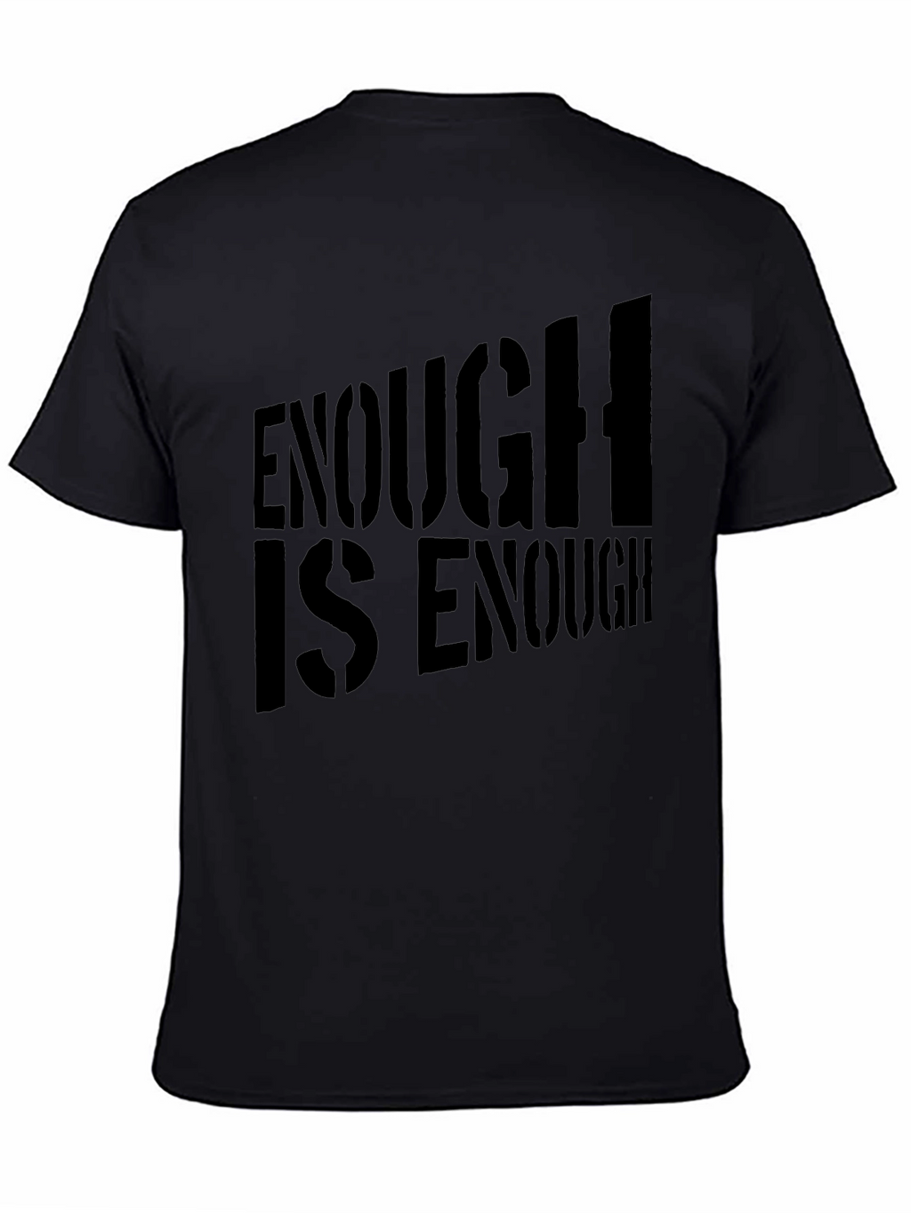 Enough Is Enough Black Graphic Tee