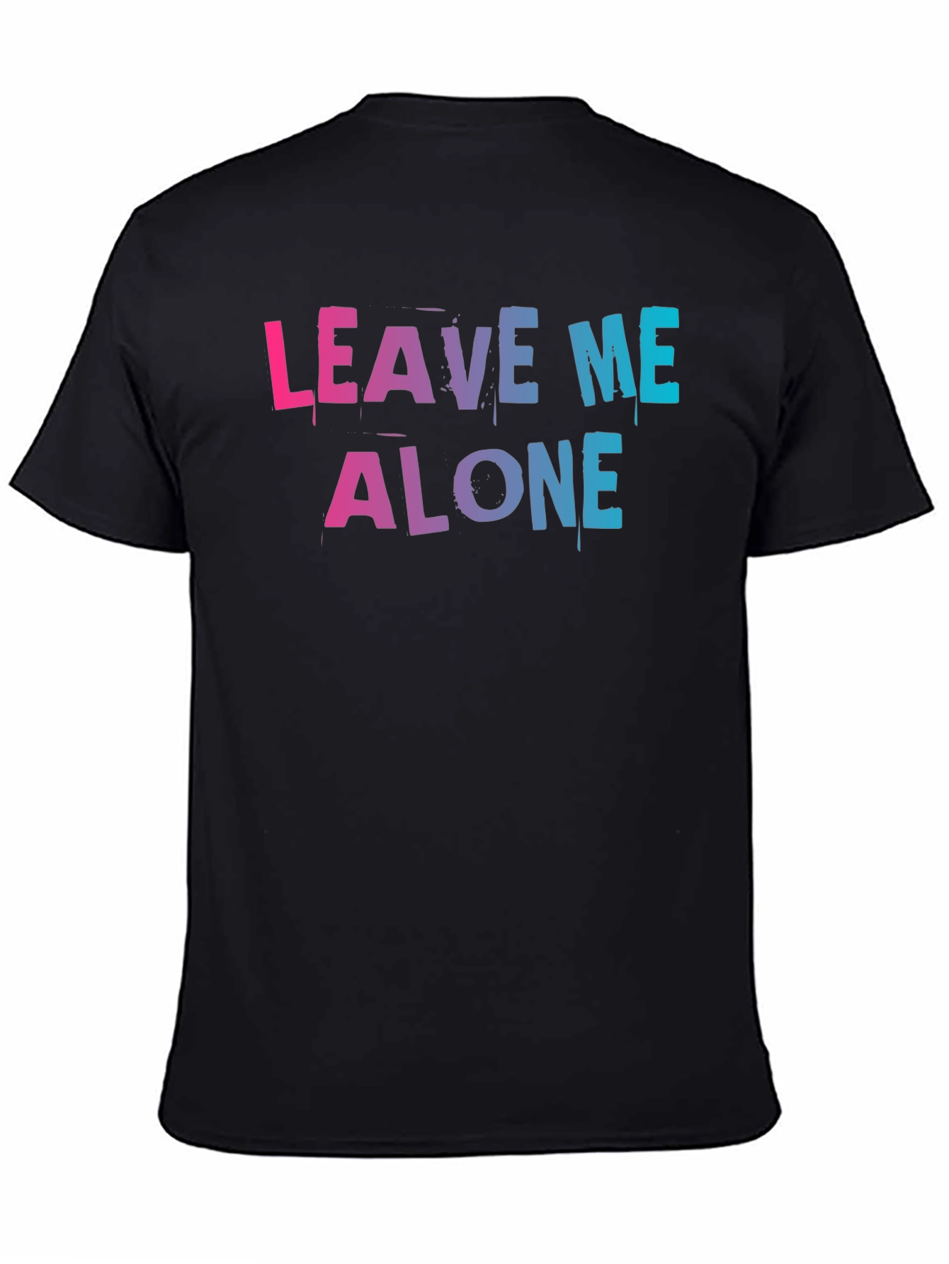 Leave Me Alone Graphic T-Shirt
