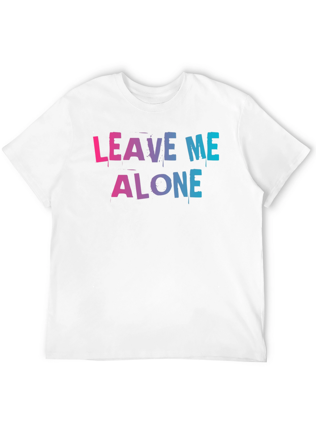 Leave Me Alone Graphic T-Shirt