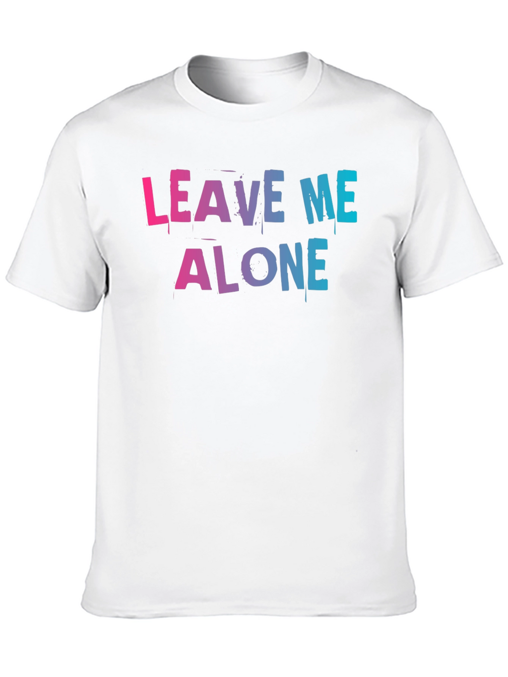 Leave Me Alone Graphic T-Shirt