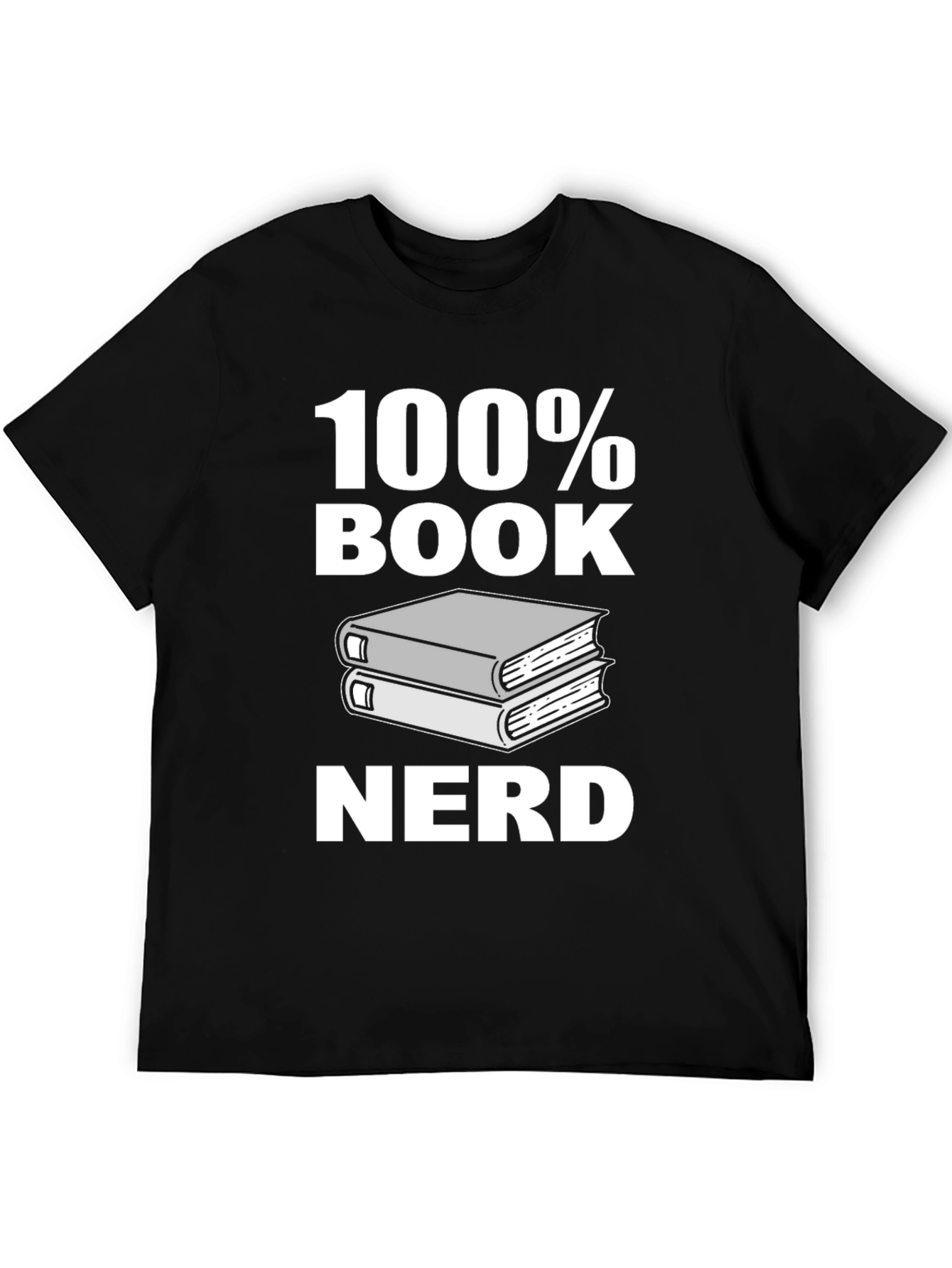 100% Book Nerd Graphic Tee - Black Unisex T-Shirt