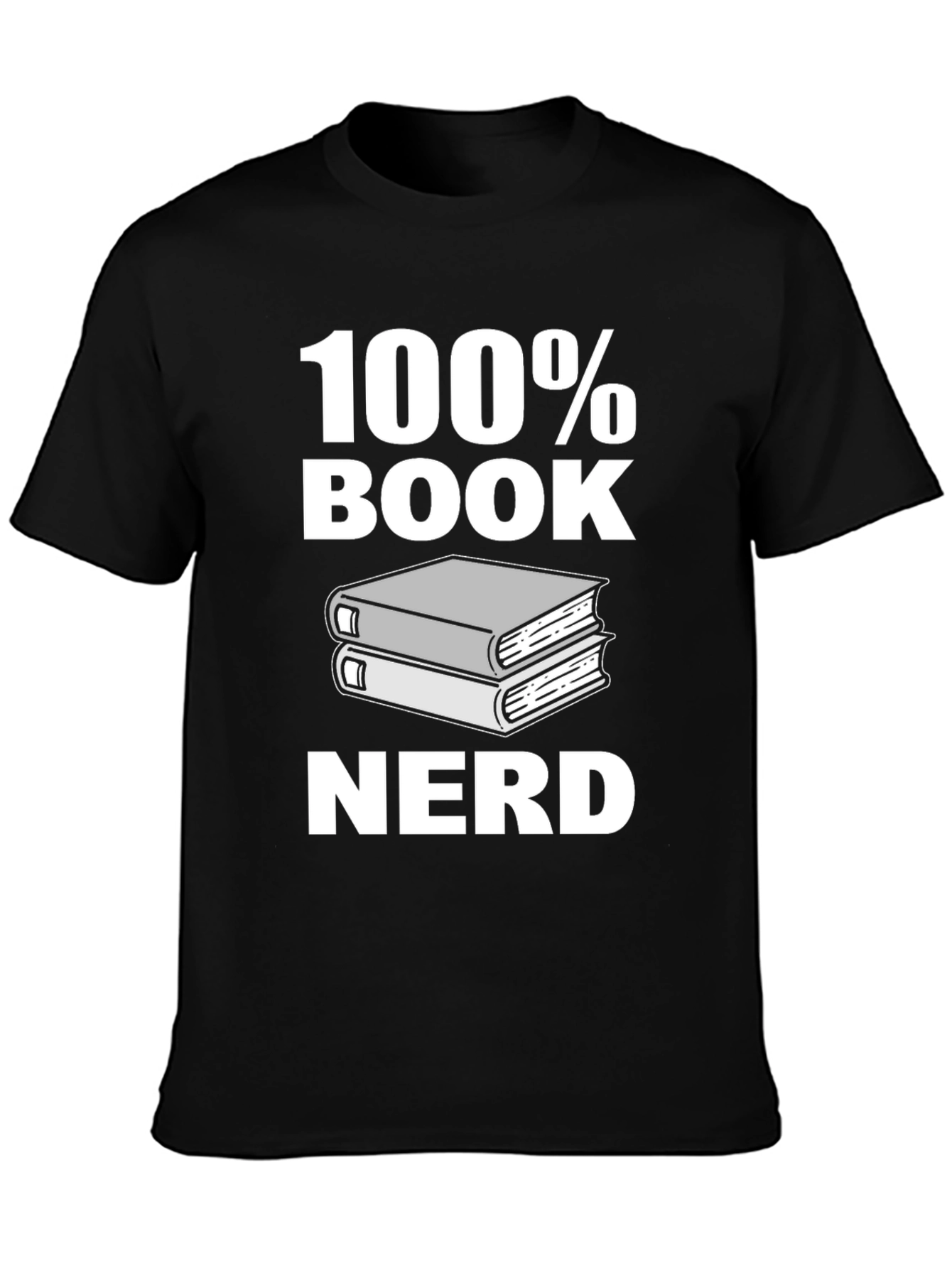 100% Book Nerd Graphic Tee - Black Unisex T-Shirt
