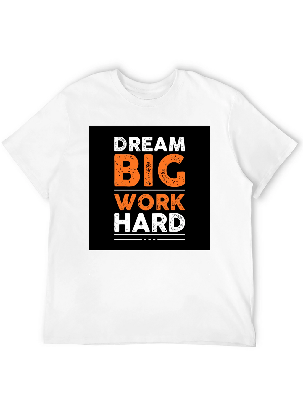 Dream Big Work Hard Graphic Print Black T-Shirt