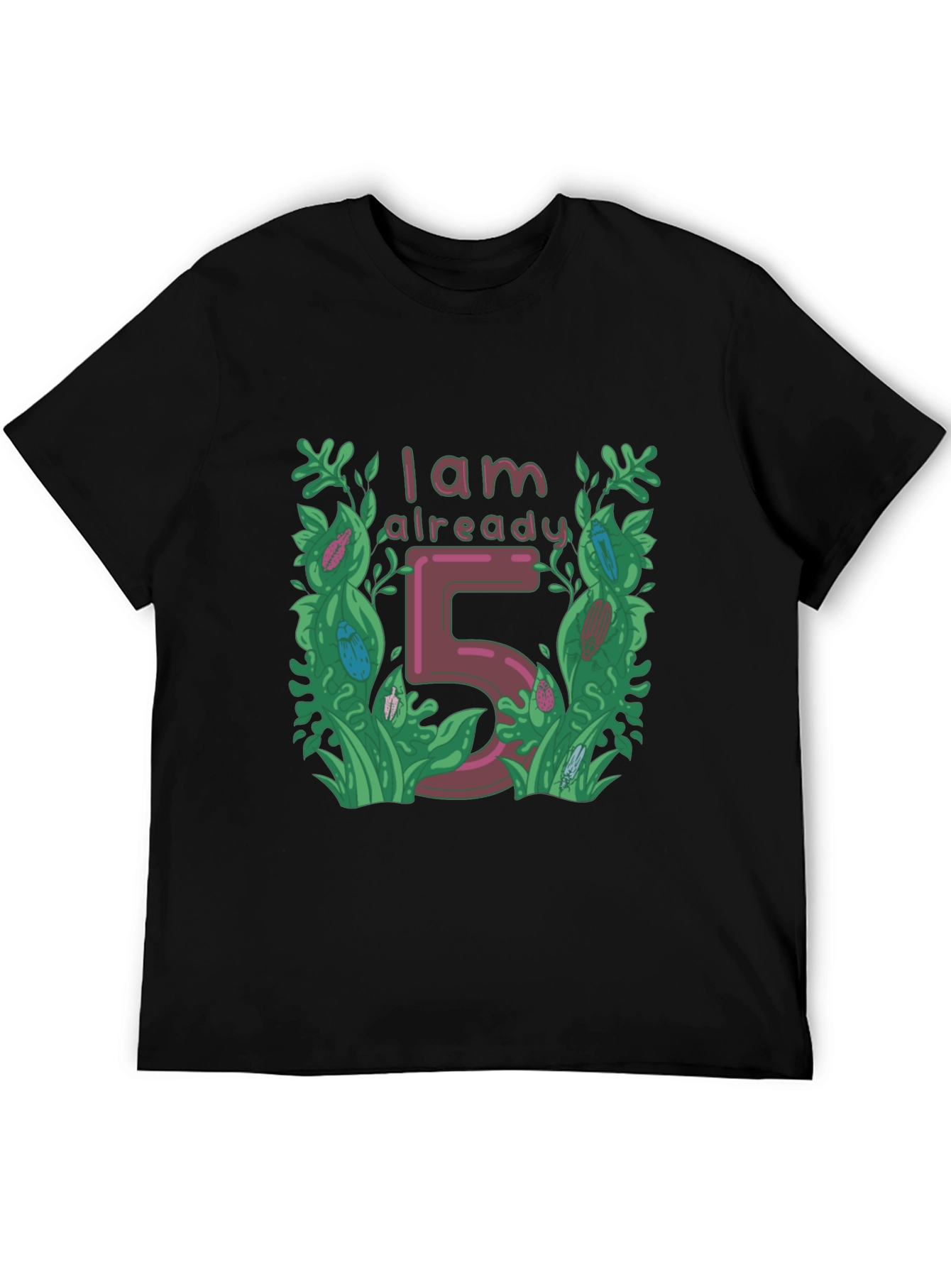 I Am Already 5 - Birthday T-Shirt