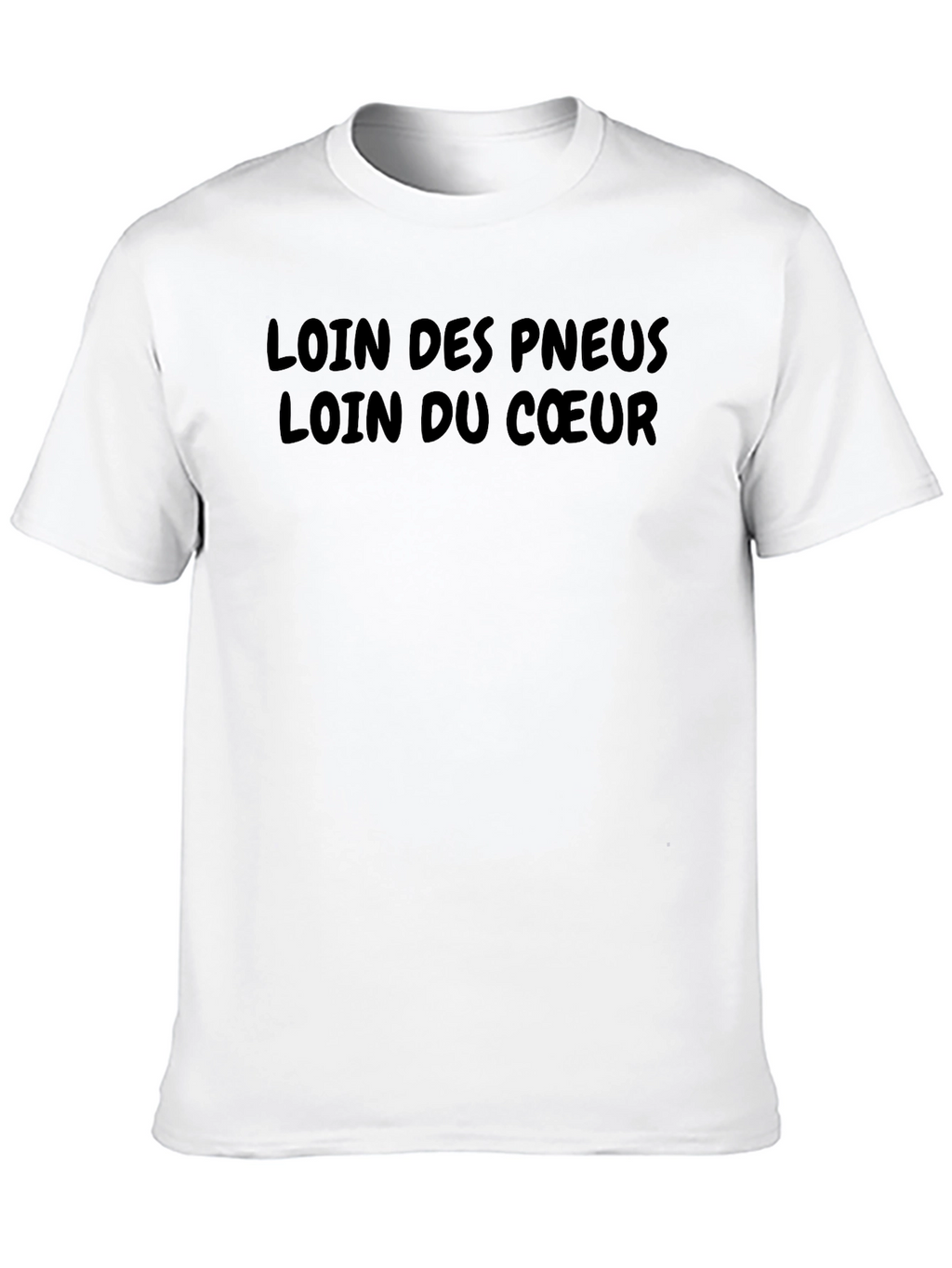 Loin des Pneus T-Shirt - Black