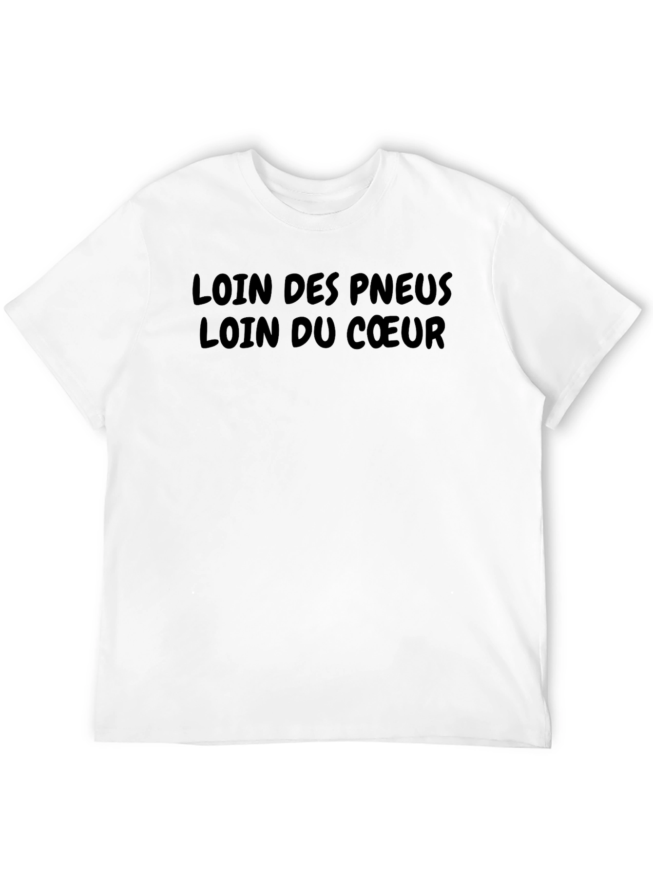 Loin des Pneus T-Shirt - Black