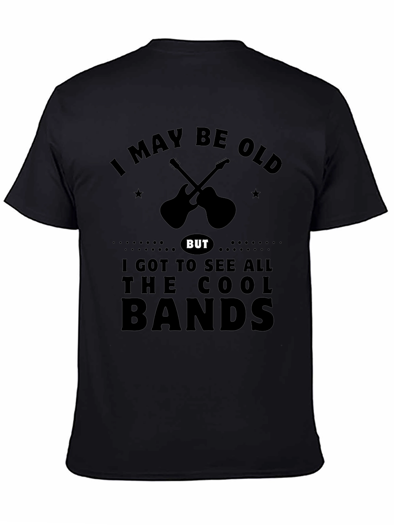 I May Be Old But Cool Bands T-Shirt