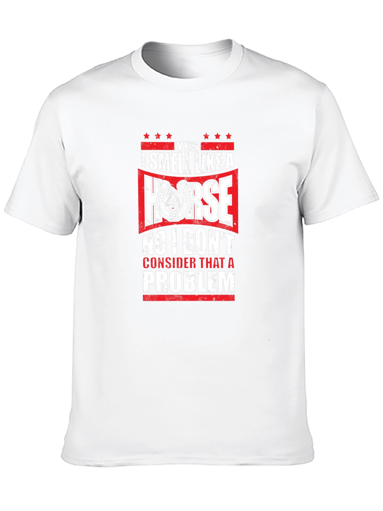 Yes I Smell Like A Horse T-Shirt