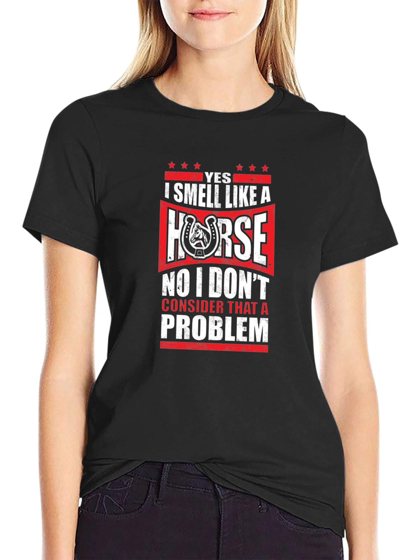 Yes I Smell Like A Horse T-Shirt