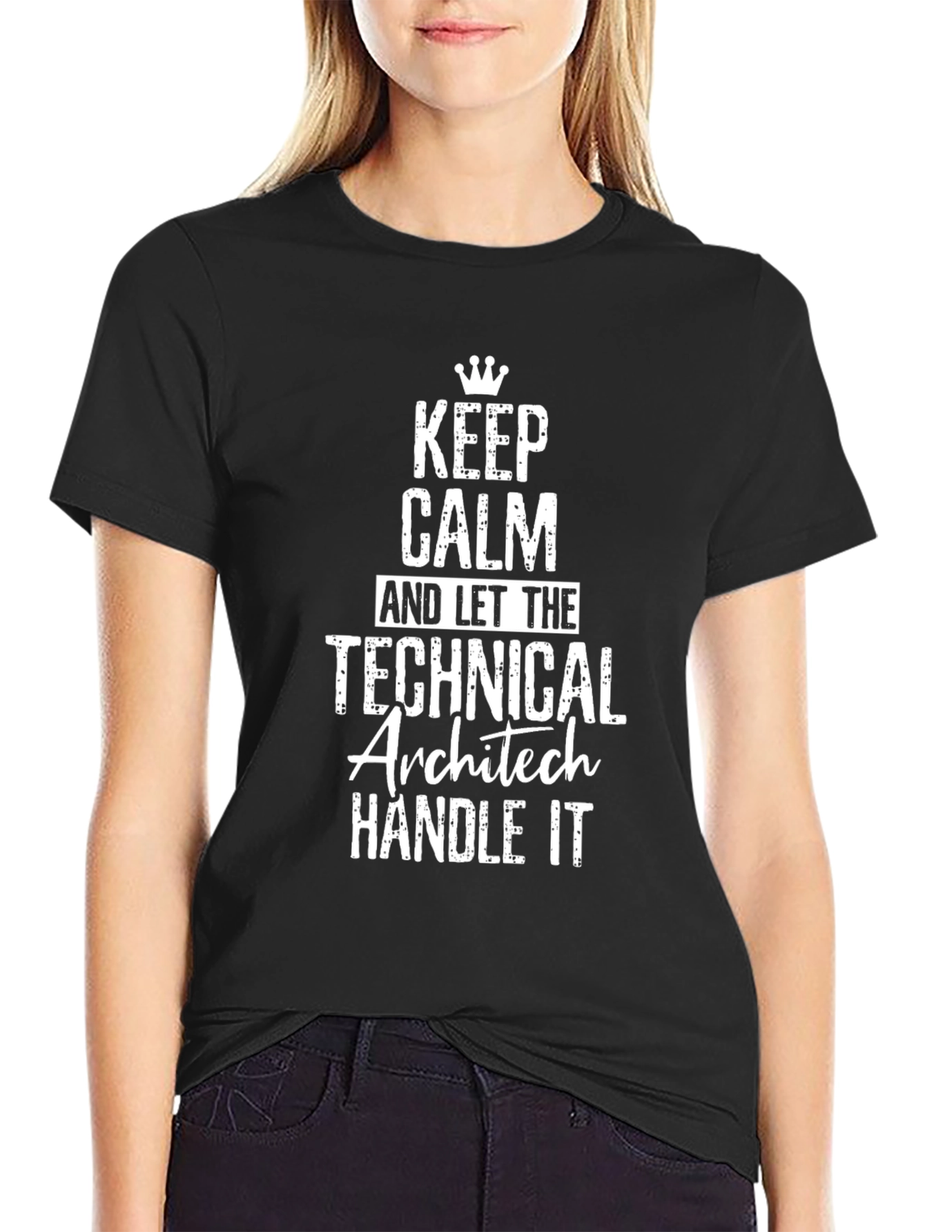 Keep Calm Technical Architect Handle It T-Shirt