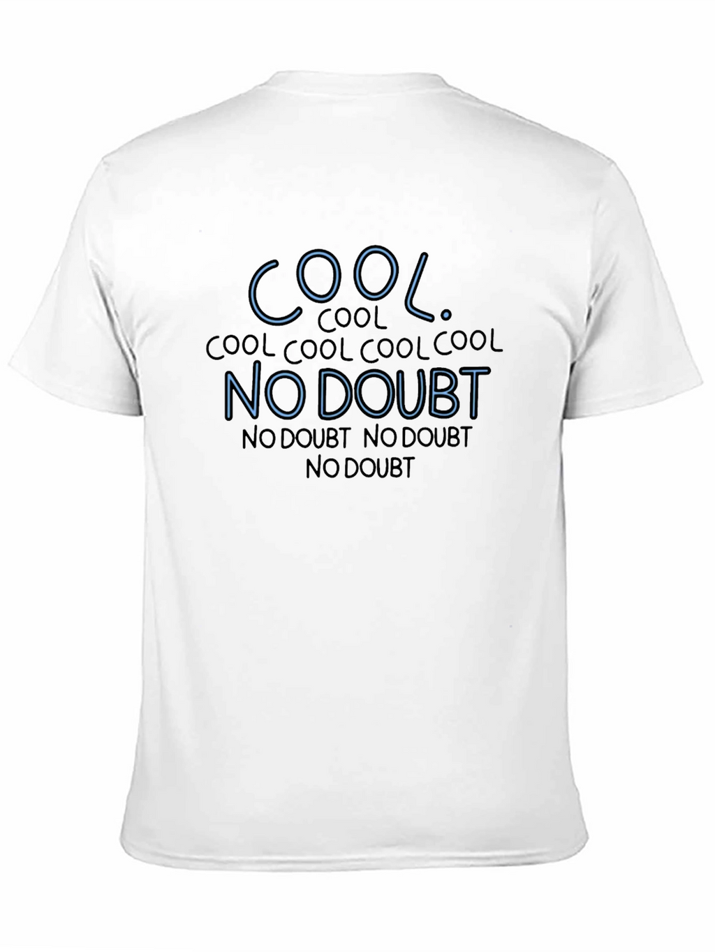 Cool No Doubt Graphic T-Shirt