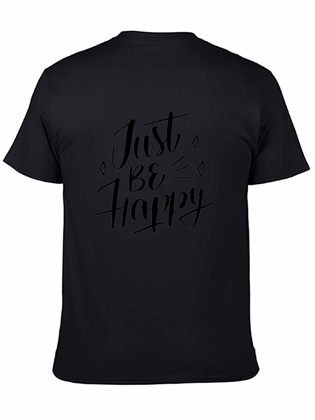 Just Be Happy Graphic T-Shirt - Black