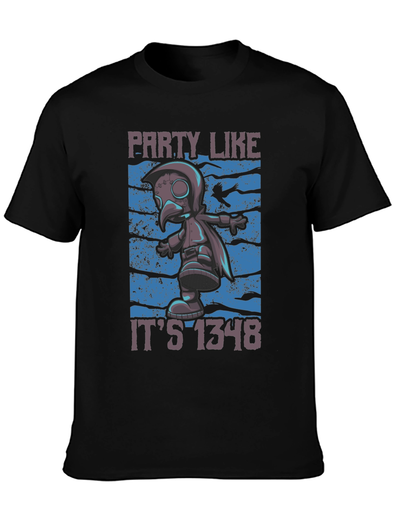 Plague Doctor Party T-Shirt - Funny 1348 Style