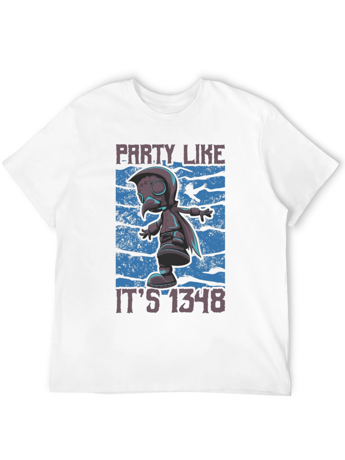 Plague Doctor Party T-Shirt - Funny 1348 Style